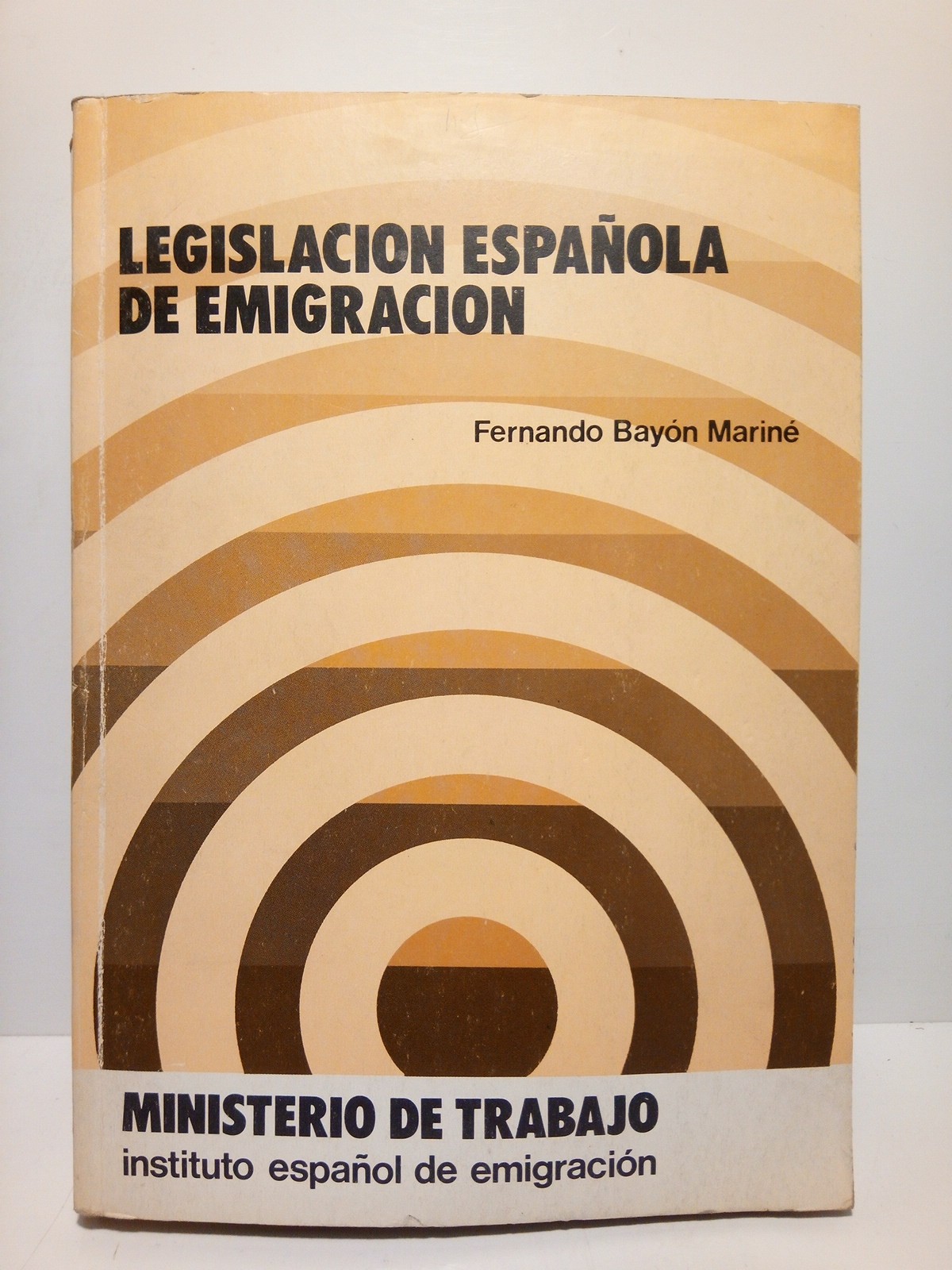 Legislación Española de Emigración / Prólogo de Jorge Jordana de …