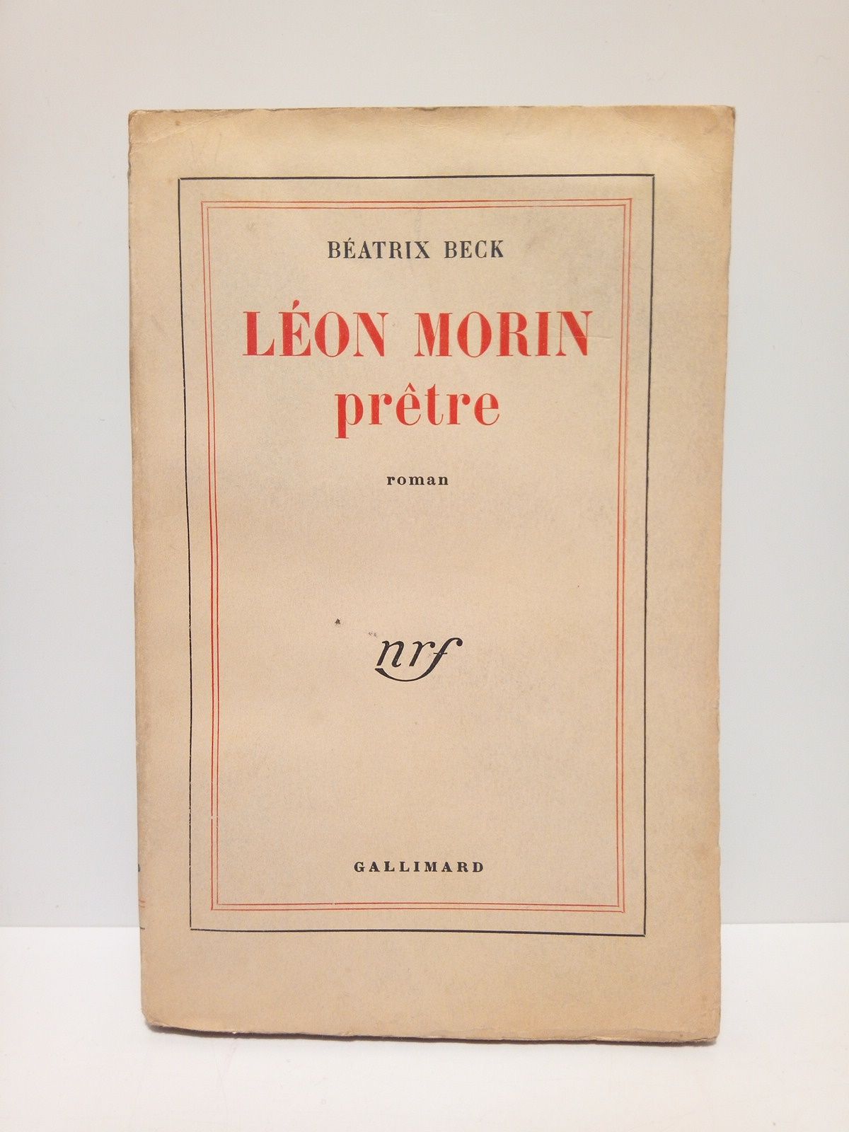 Léon Morin prêtre. (Roman)