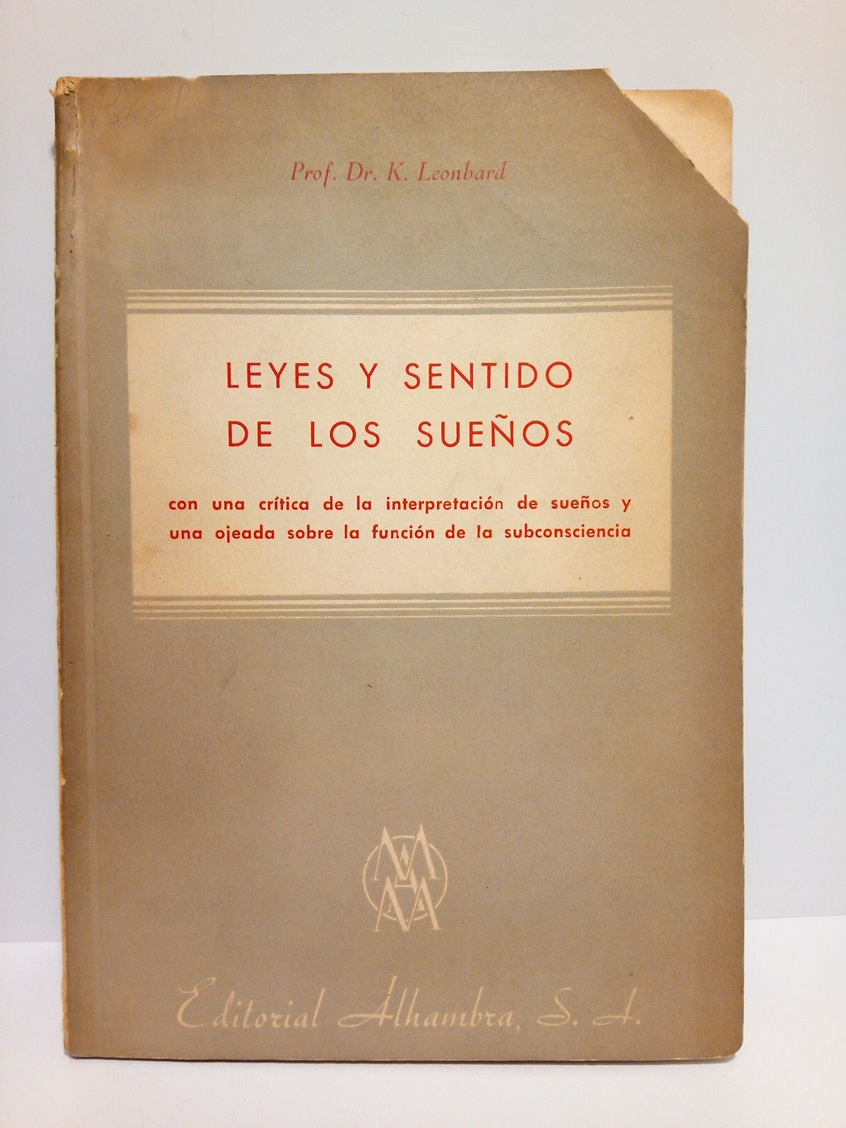 Leyes y sentido de los sueños: Con una crítica de …