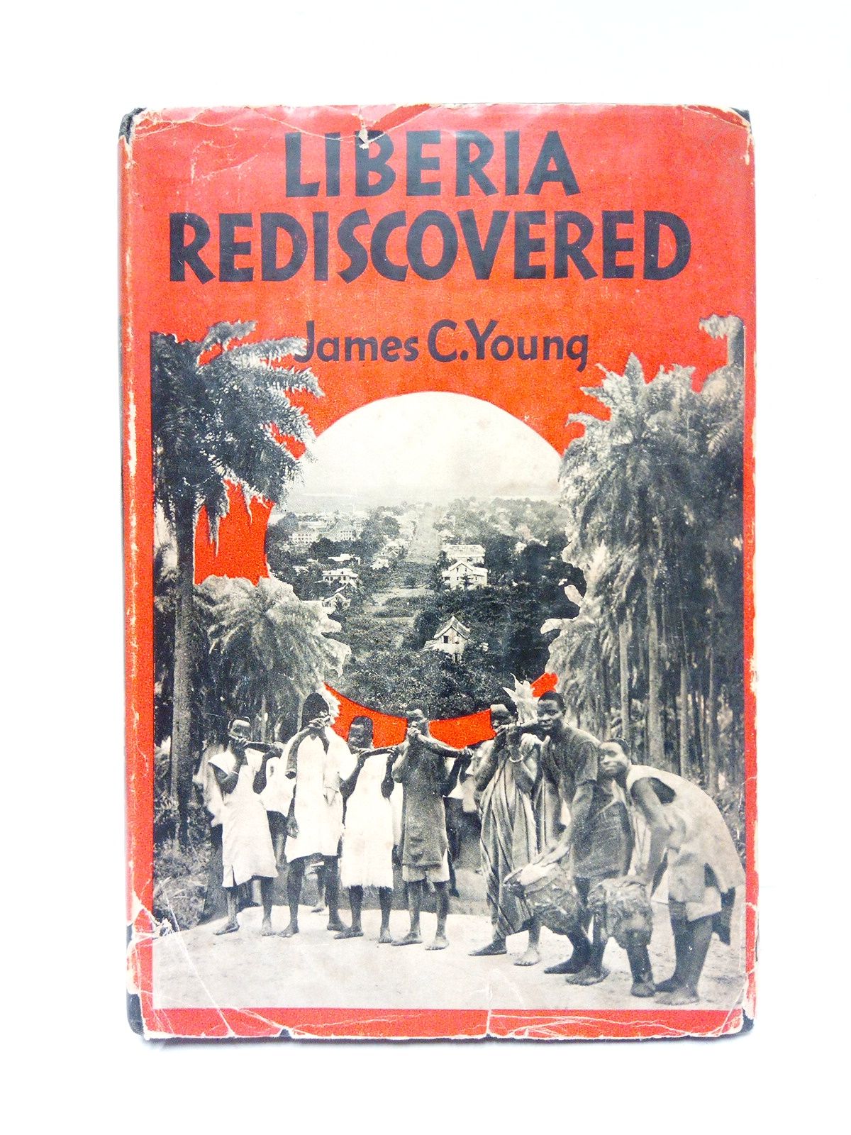 Liberia Rediscovered