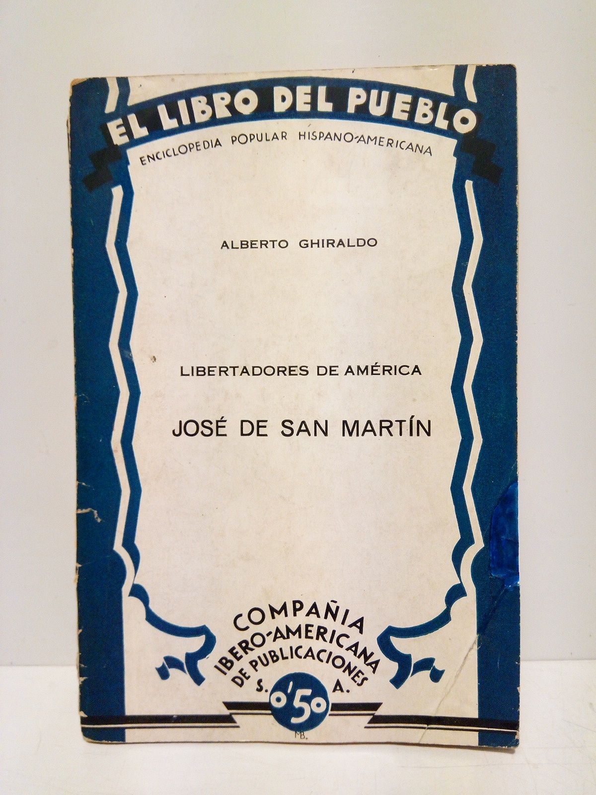 Libertadores de América: José de San Martín