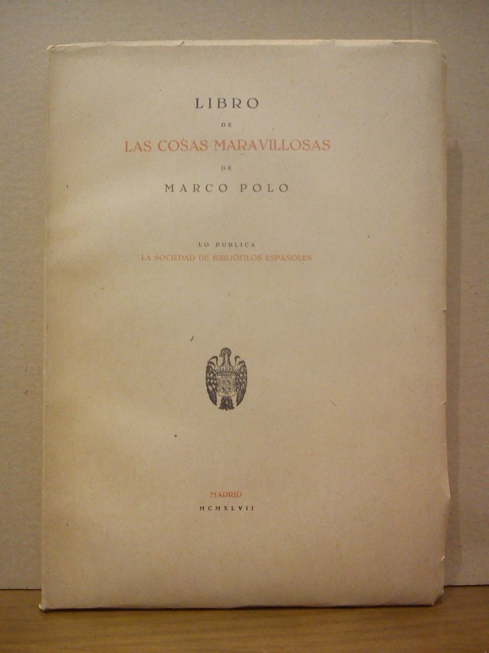 Libro de las Cosas Maravillosas, de Marco Polo [1477] / …
