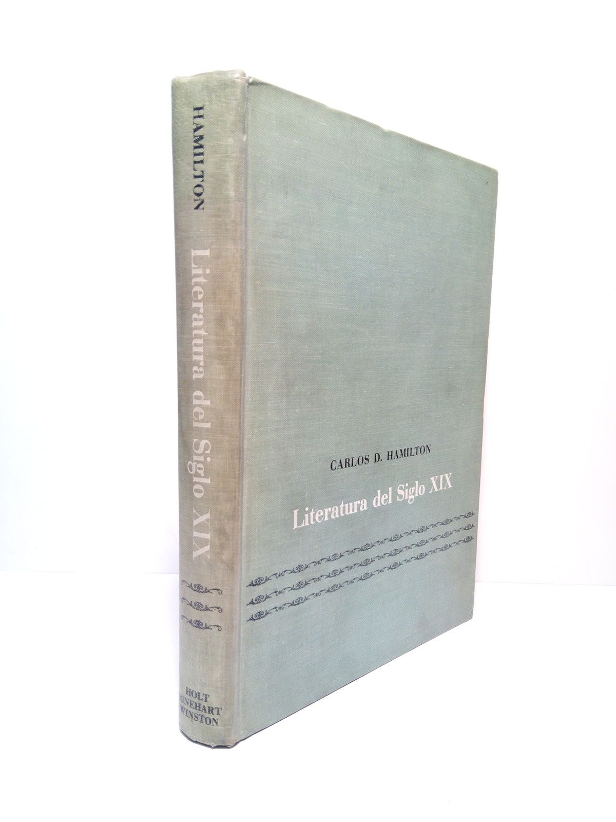 Literatura del siglo XIX: Lecturas selectas españolas e hispanoamericanas