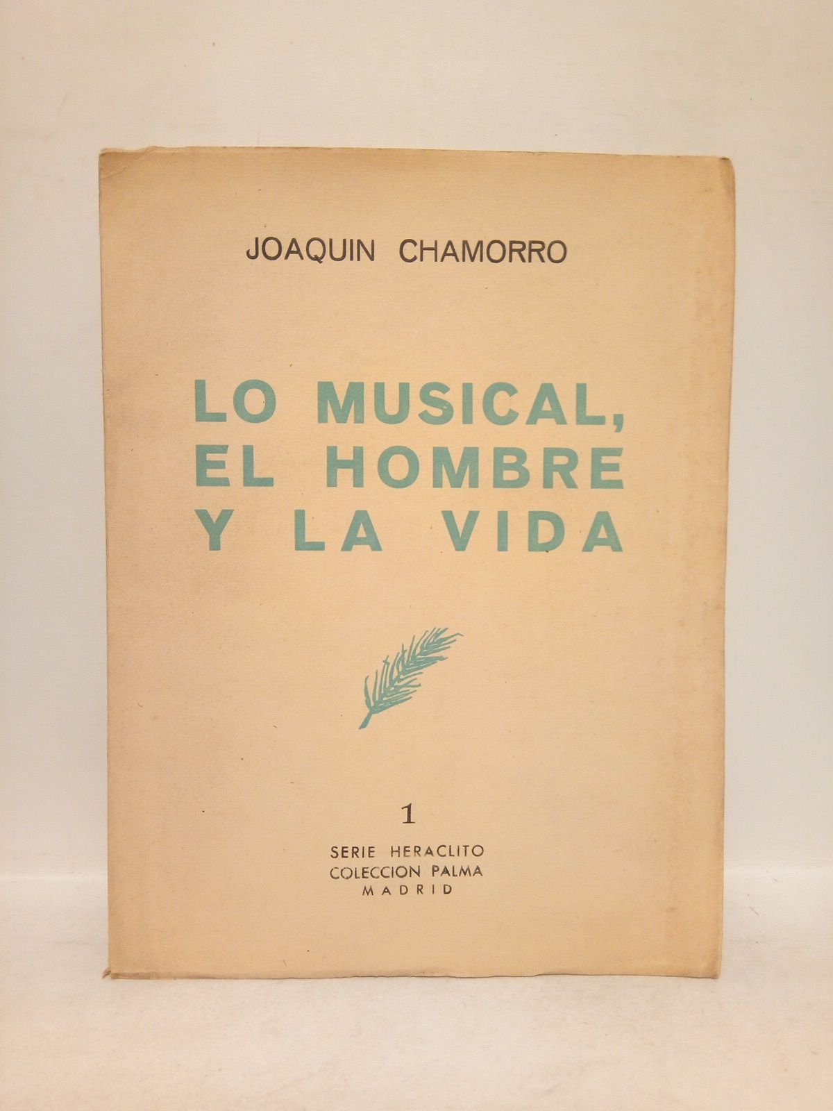 Lo musical, el hombre y la vida