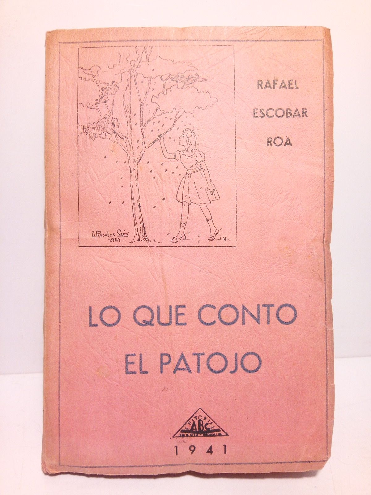 Lo que contó el Patojo [Novela]