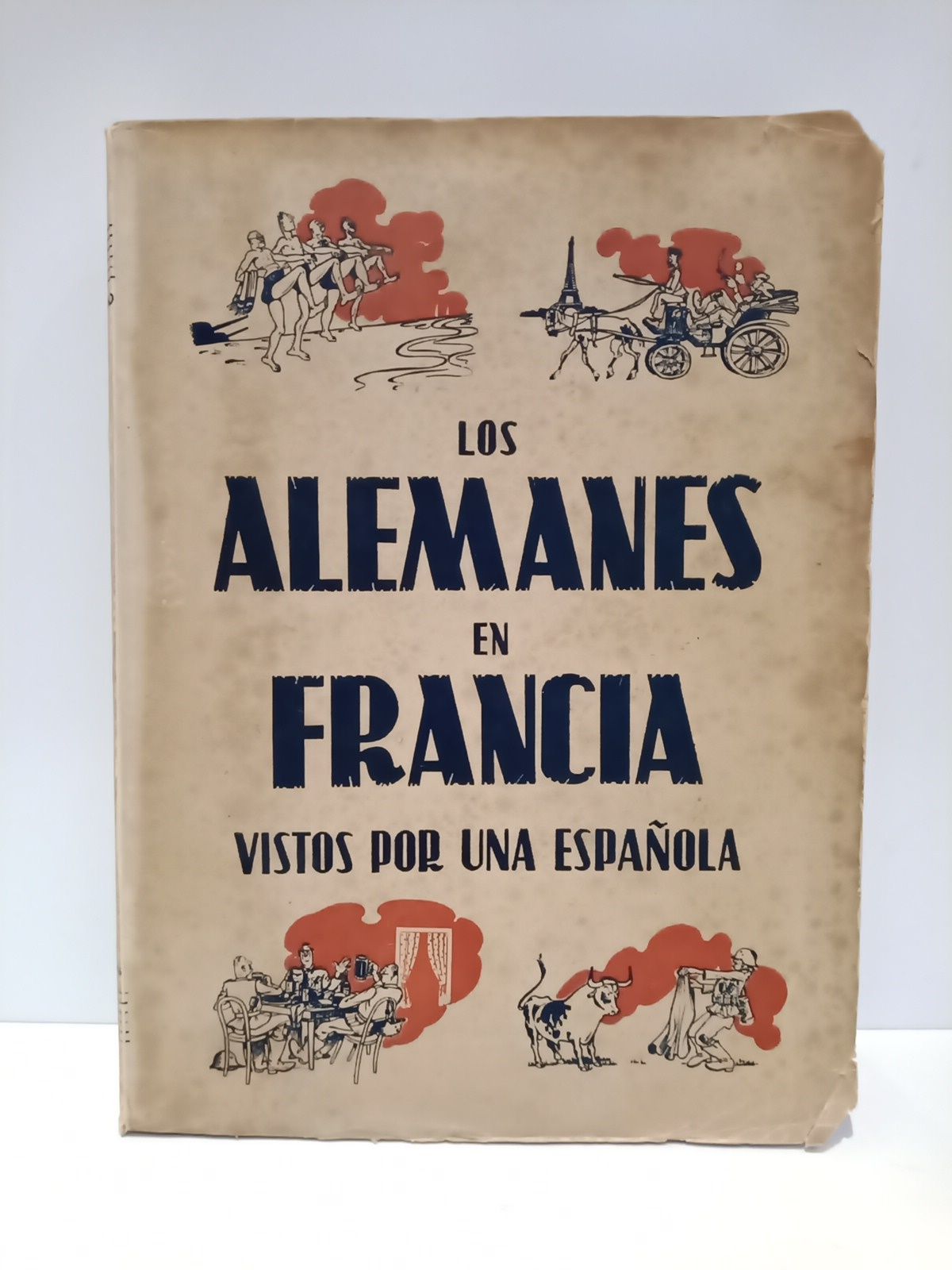 Los alemanes en Francia vistos por una española