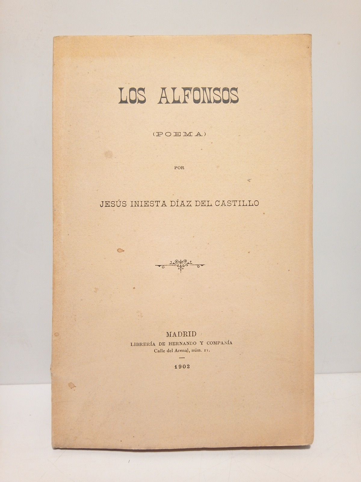 Los Alfonsos (Poema) / Prólogo de César Barrajón