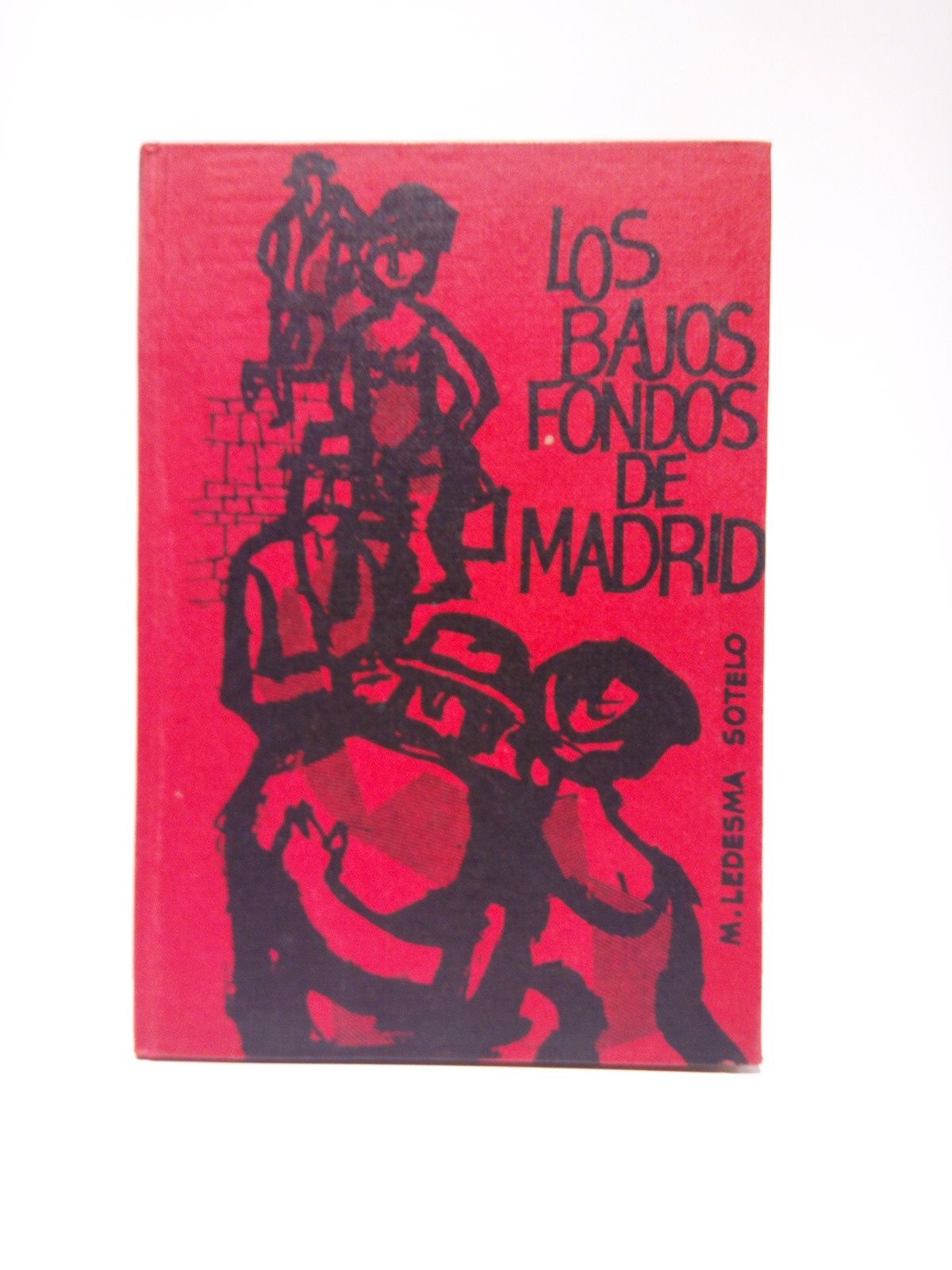 Los bajos fondos de Madrid