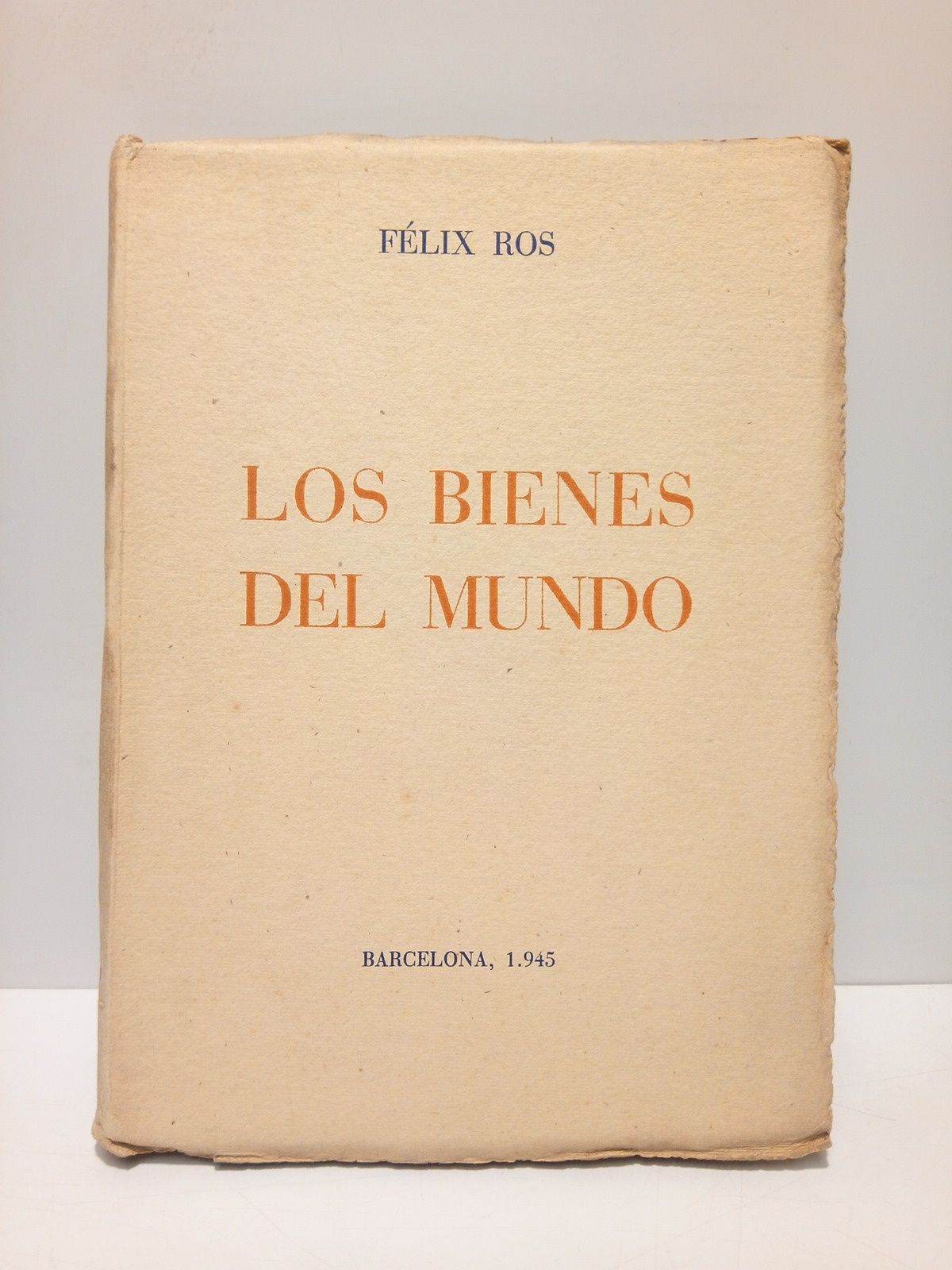 Los bienes del Mundo (poesías)