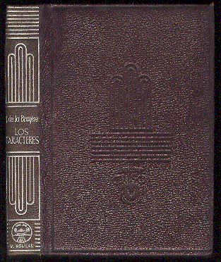 Los caracteres o las costumbres de este siglo / Traducción …