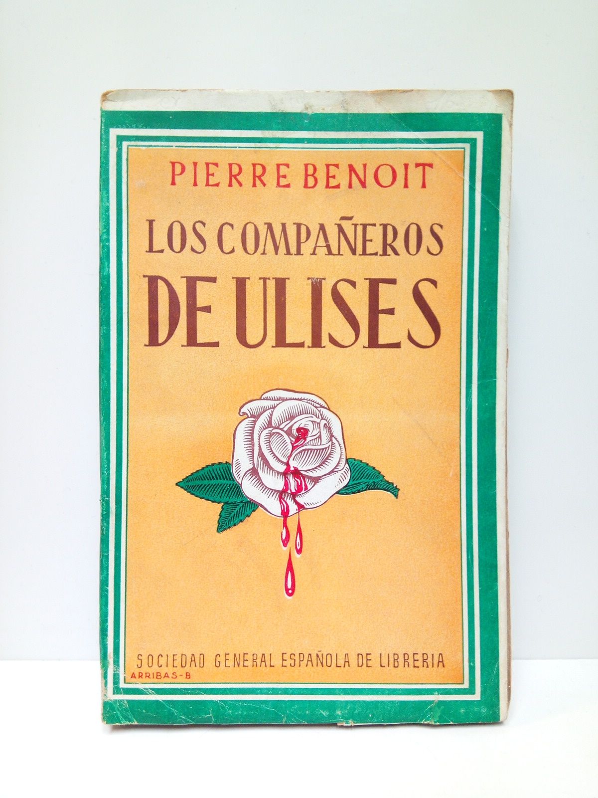 Los compañeros de Ulises: Rosa de Sangre. (novela)