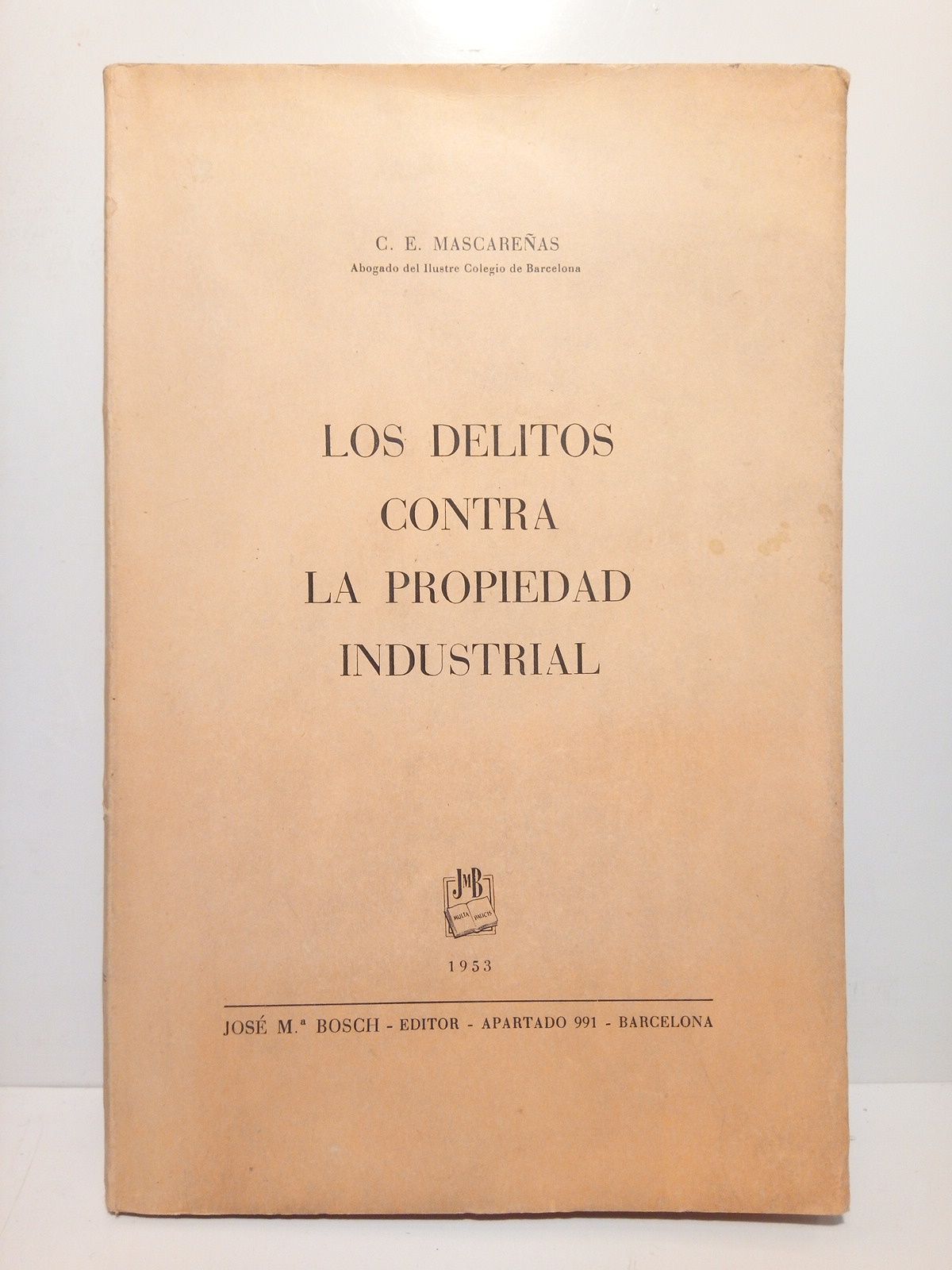 Los delitos contra la propiedad industrial