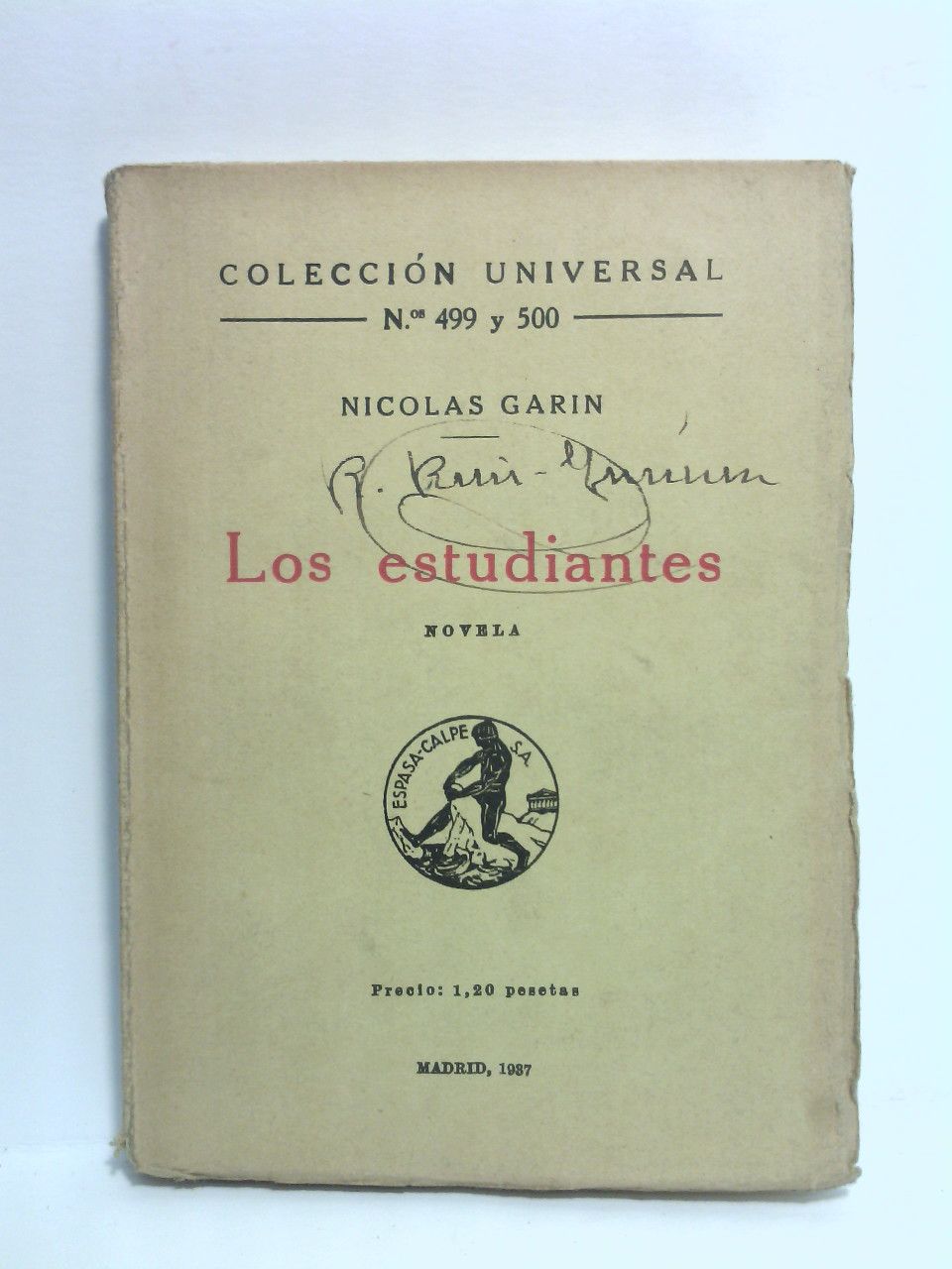Los estudiantes. (Novela) / Traducción del ruso por N. Tasín