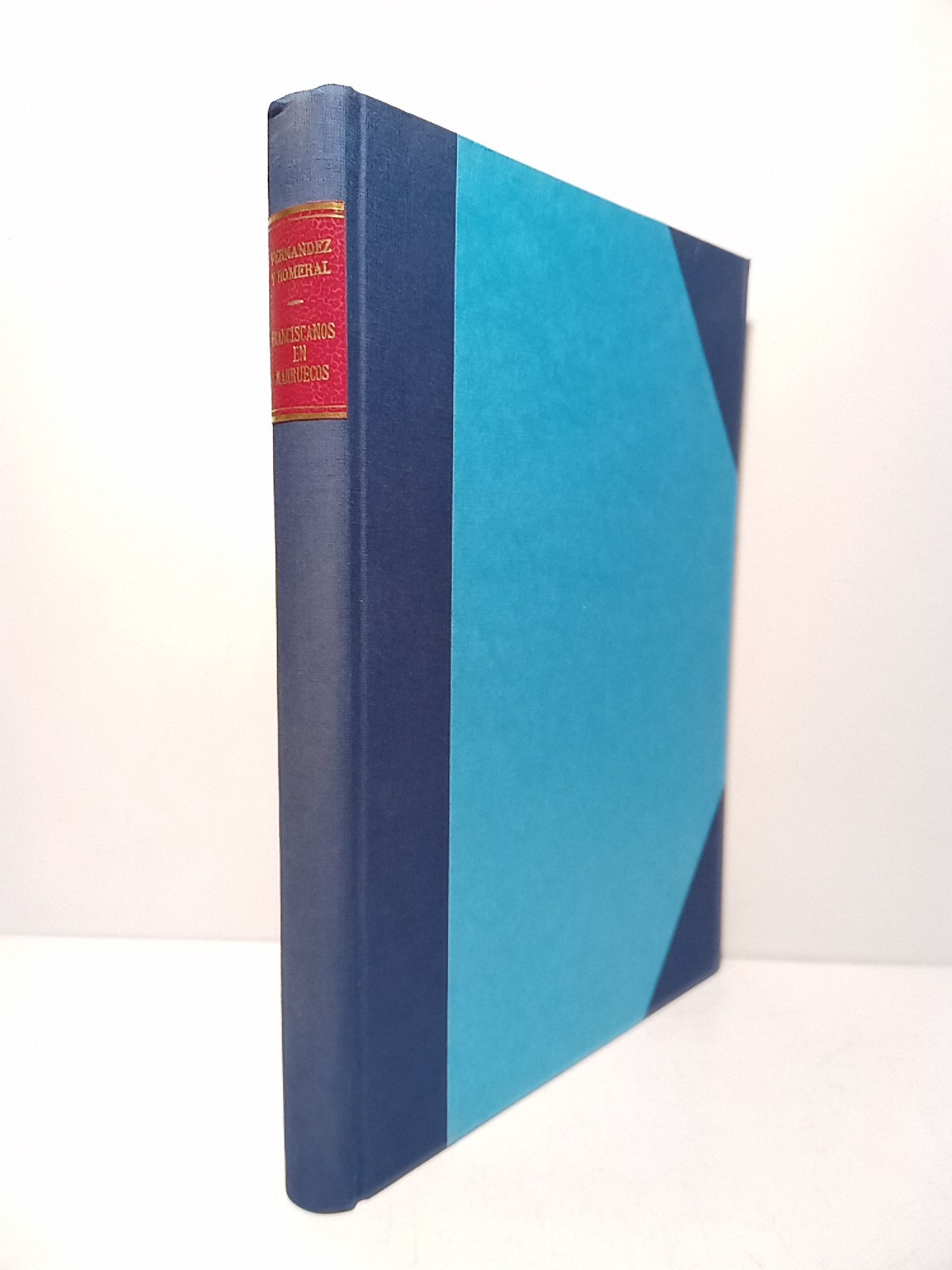 Los Franciscanos en Marruecos / Por. O. F. M. de …