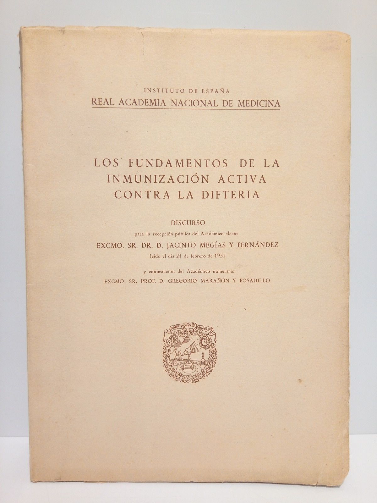Los fundamentos de la inmunización activa contra la difteria. (Discurso …
