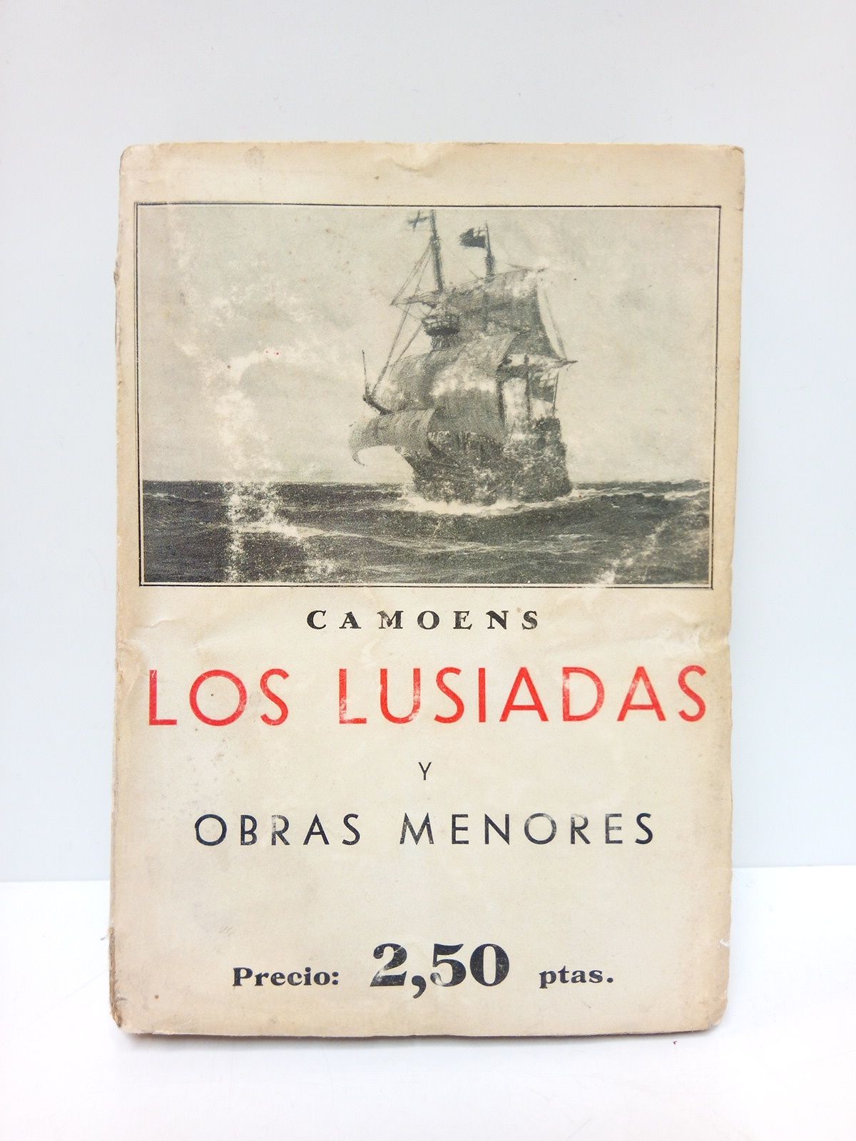 Los Lusiadas y otras obras menores / Traducción, prólogo y …