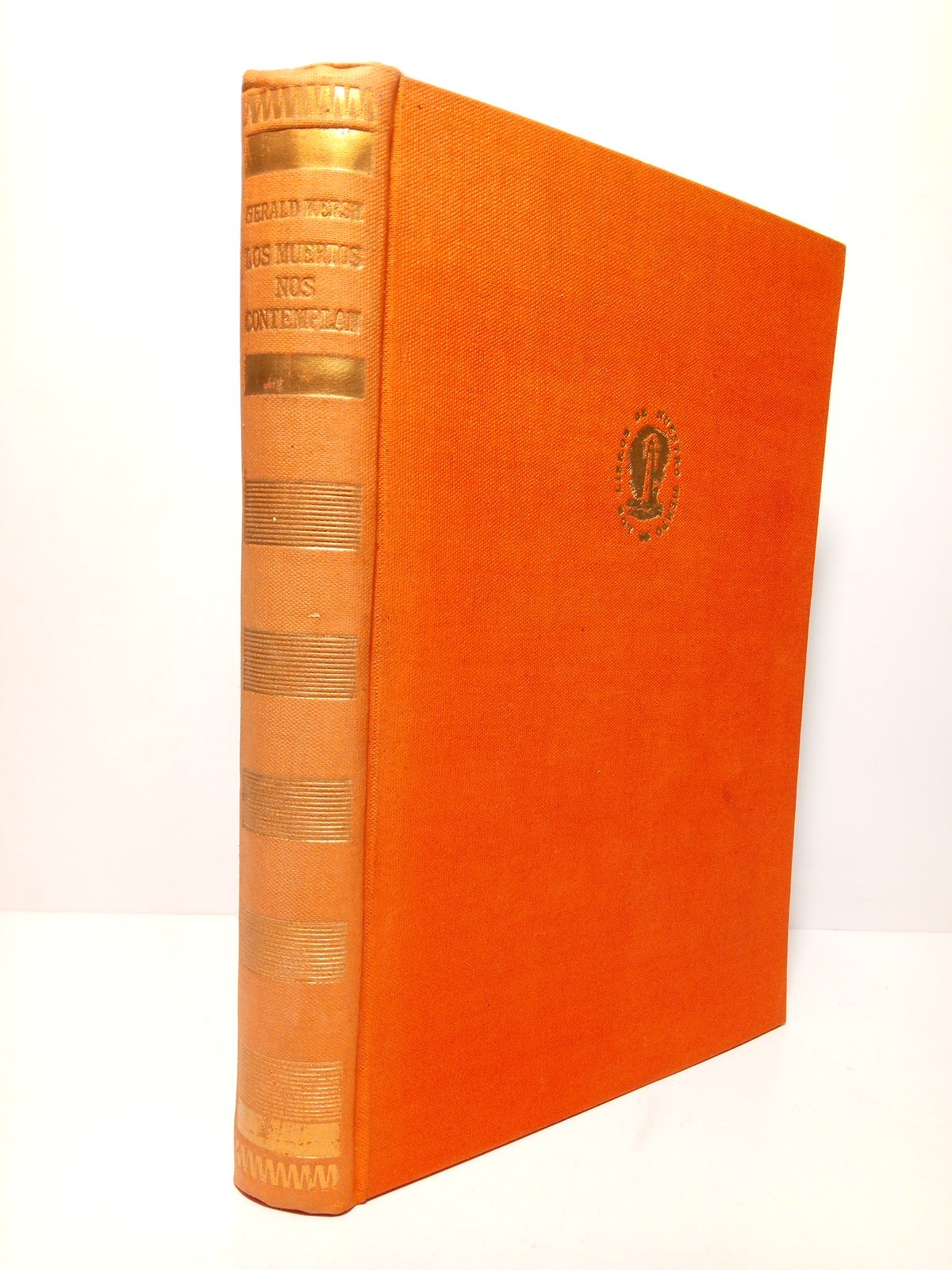 Los muertos nos contemplan / Traducción del inglés por J. …