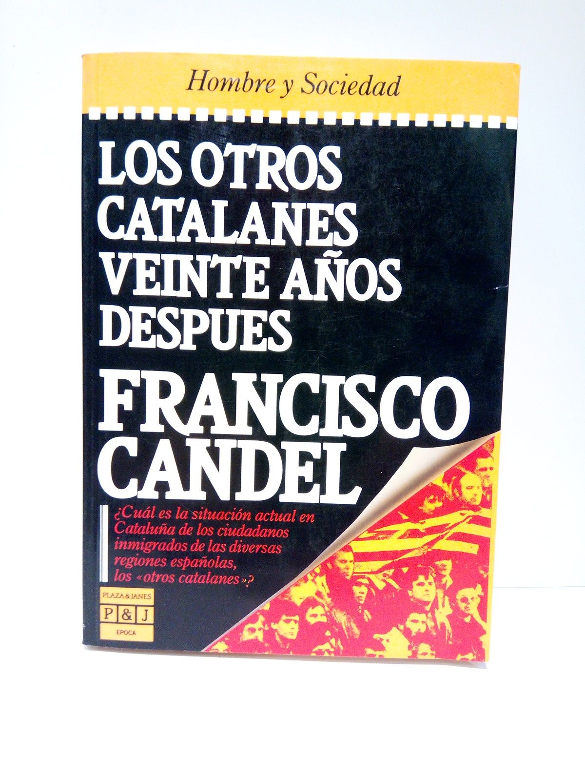 Los otros catalanes, veinte años después