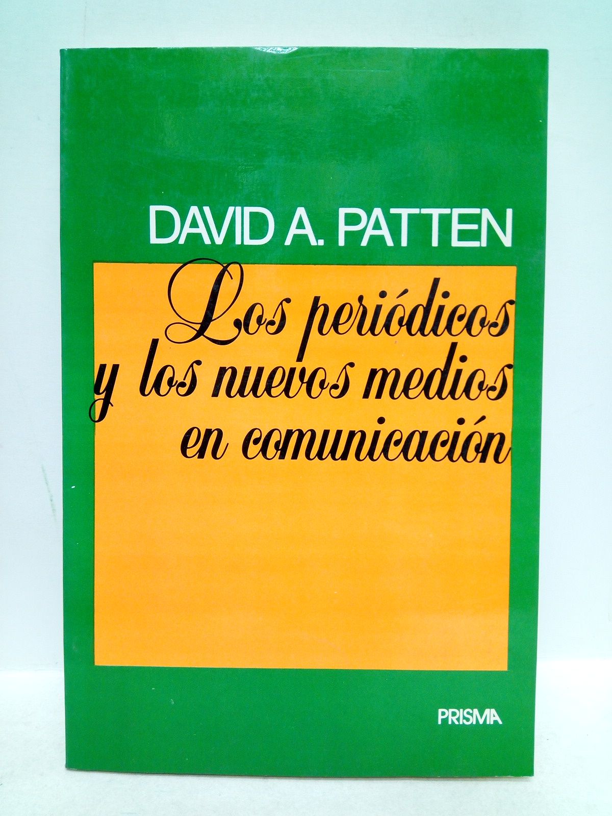 Los periódicos y los nuevos medios en comunicación