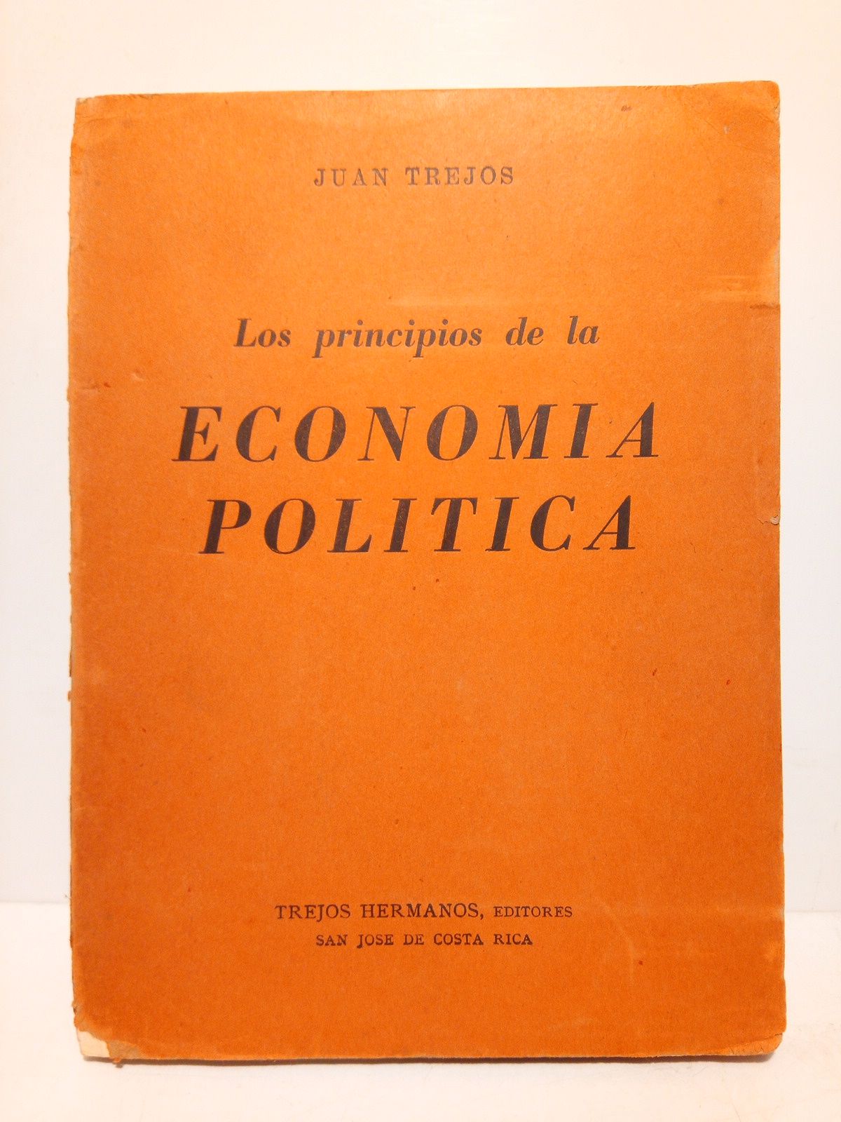 Los principios de la economía política: Ensayo sobre el fundamento …