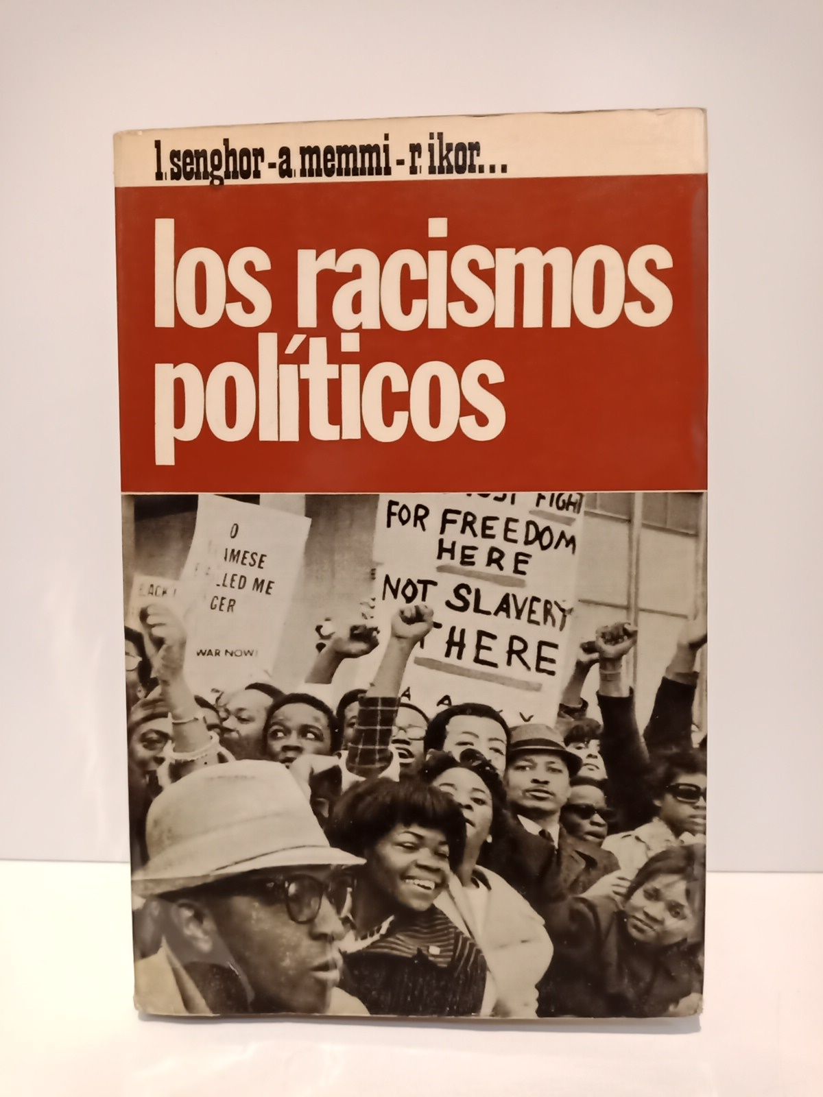 Los racismos políticos / Versión castellana de José Bailo
