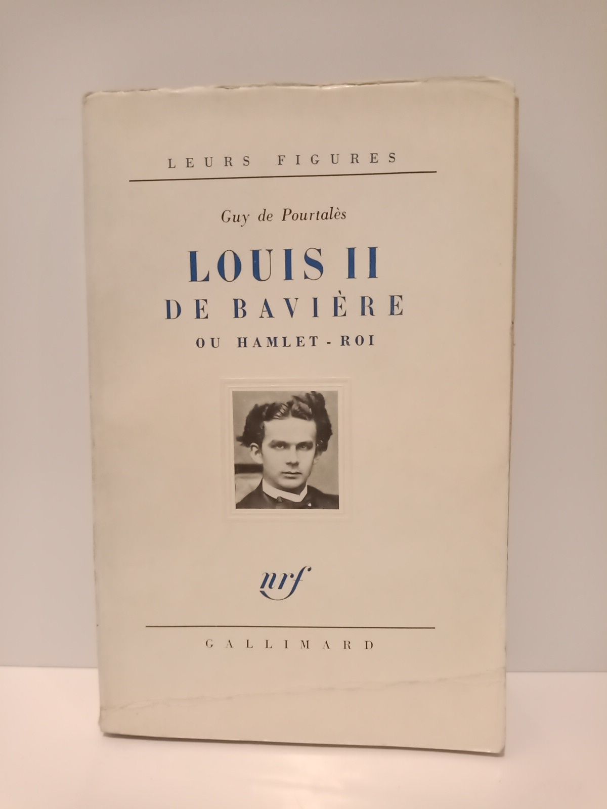 Louis II de Bavière ou Hamlet-Roi