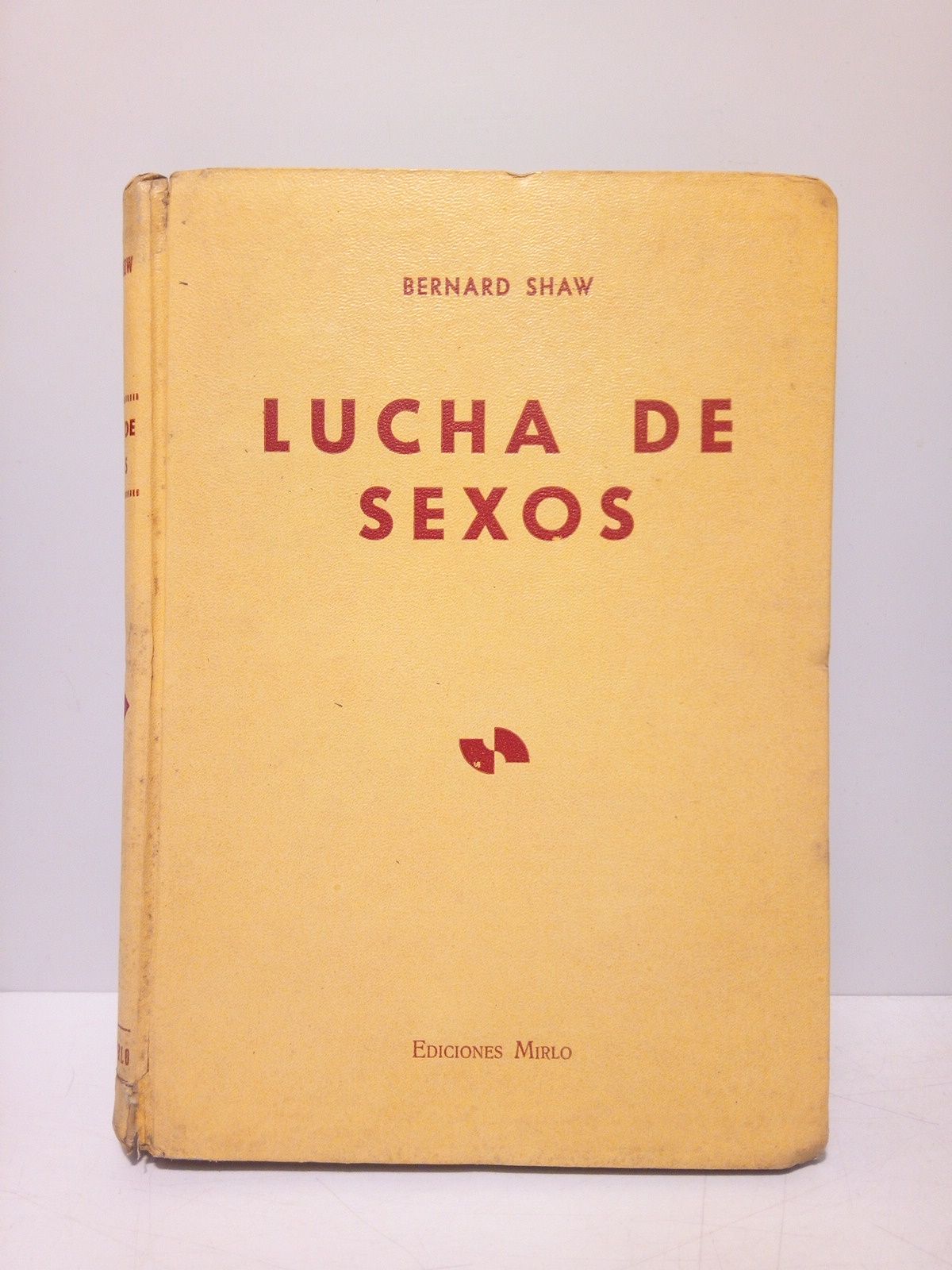 Lucha de sexos / Traducción de B. E.