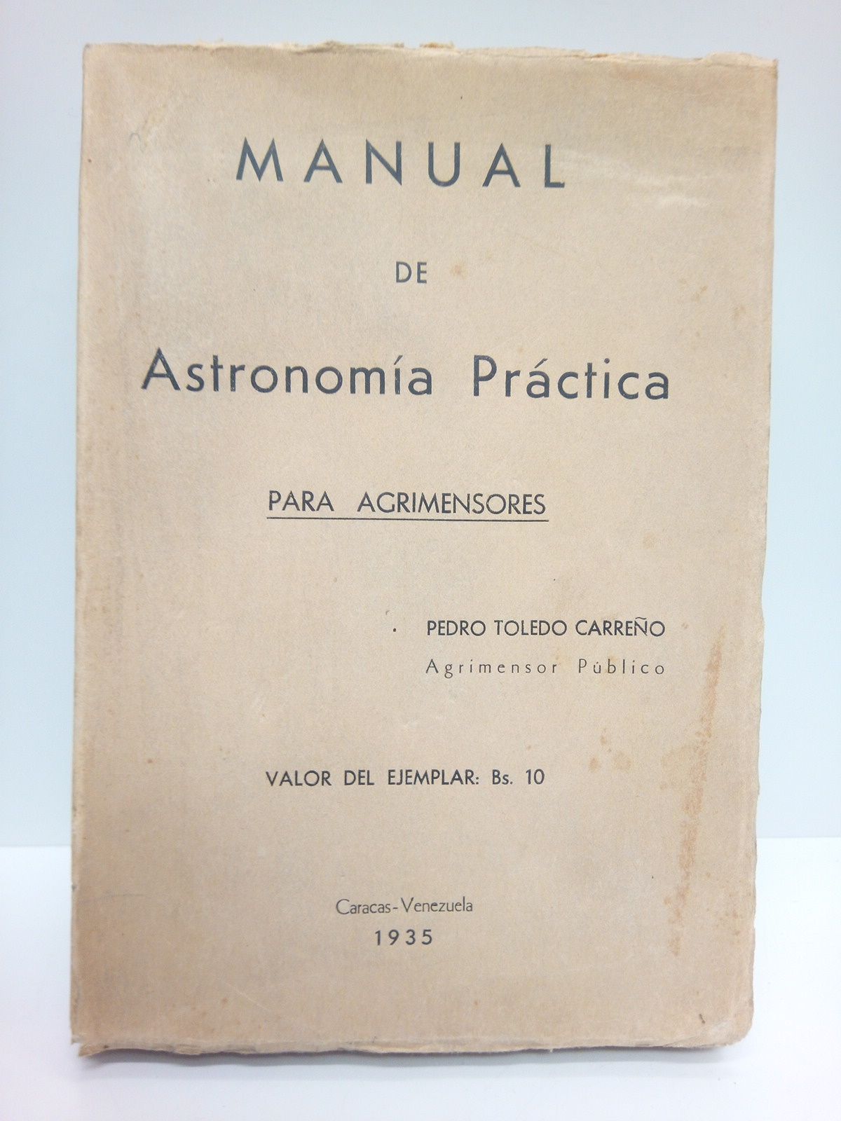 Manual de astronomía práctica para agrimensores