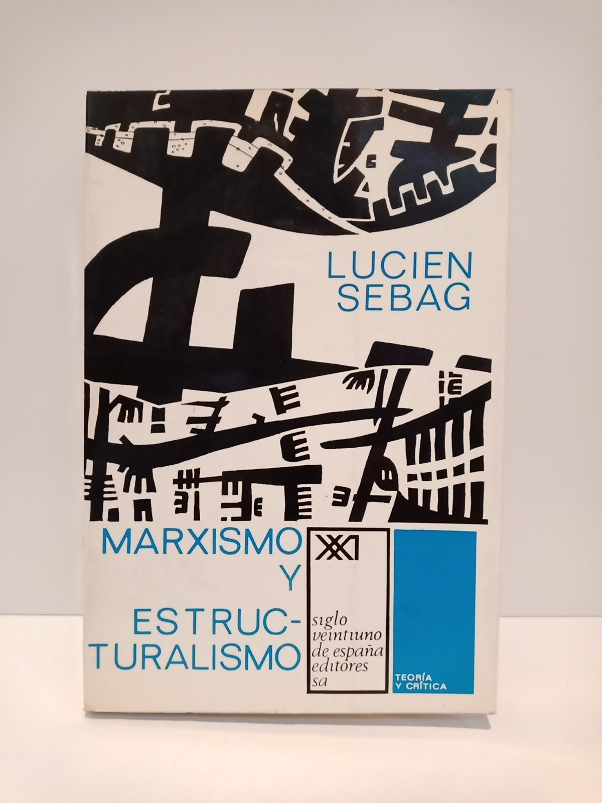 Marxismo y estructuralismo / Traduc. de Ignacio Romero de Solís
