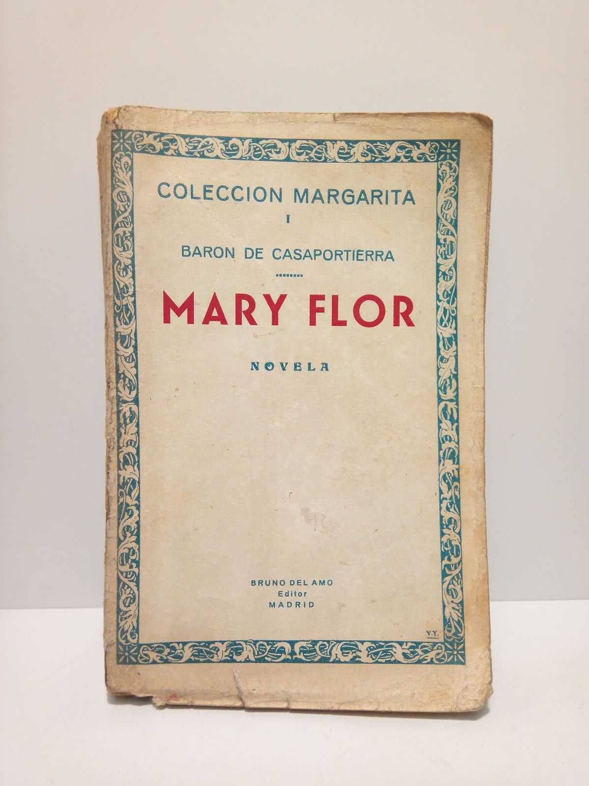 Mary Flor. (Novela)