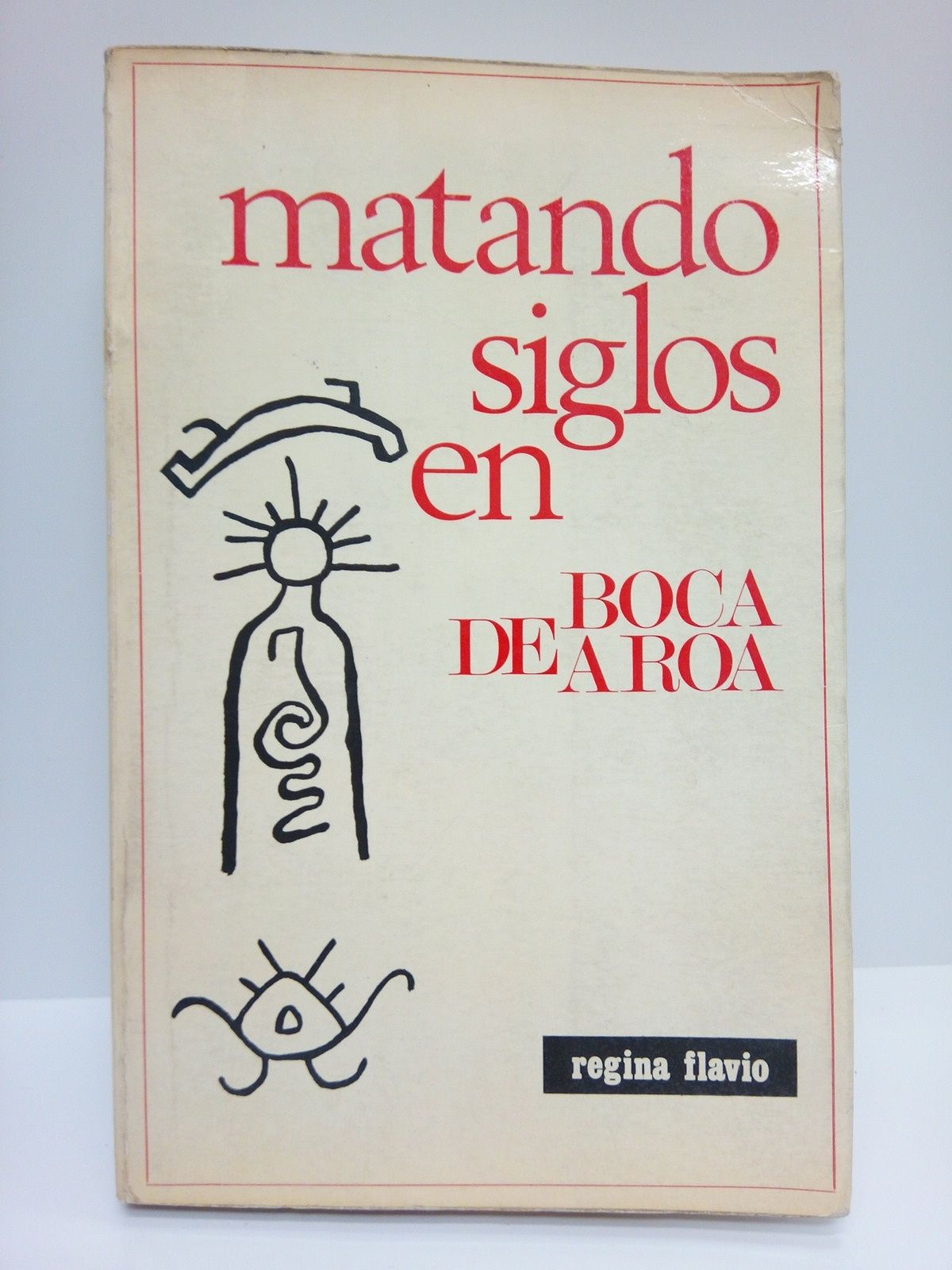 Matando siglos en Boca de Aroa
