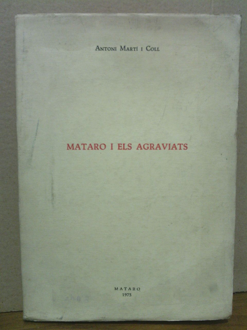 Mataró i els agraviats