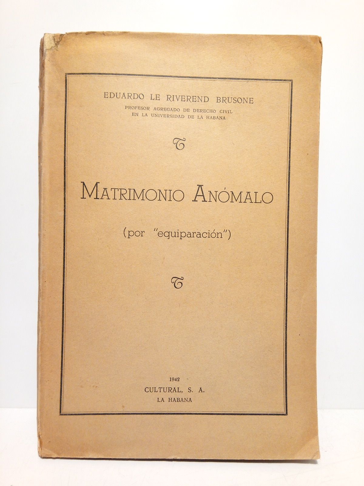 Matrimonio anómalo (por "equiparación")