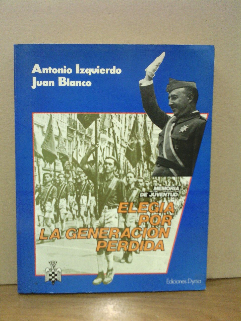 Memoria de juventud: Elegía por la generación perdida