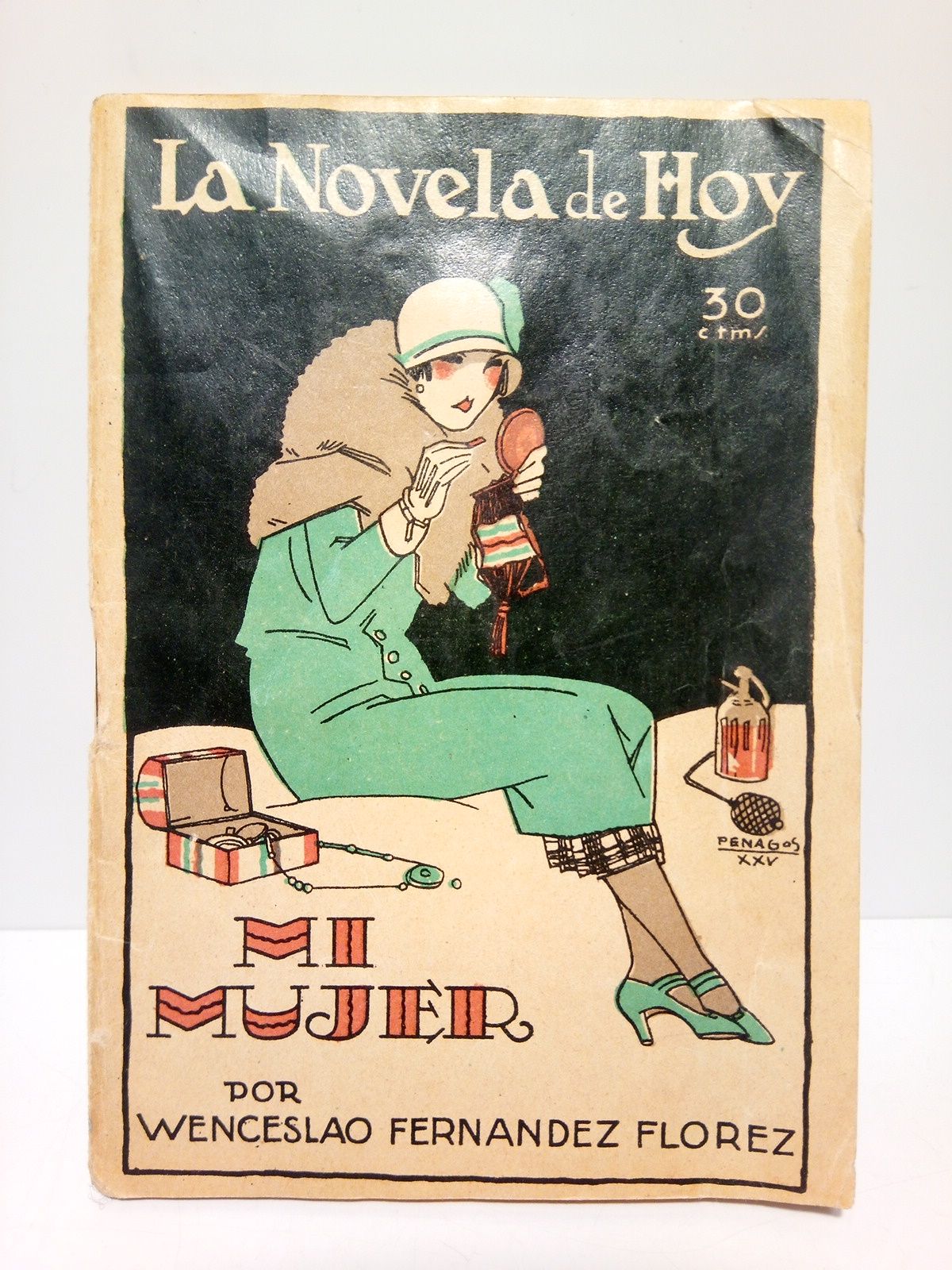 Mi mujer (Novela) / Ilustraciones de PENAGOS