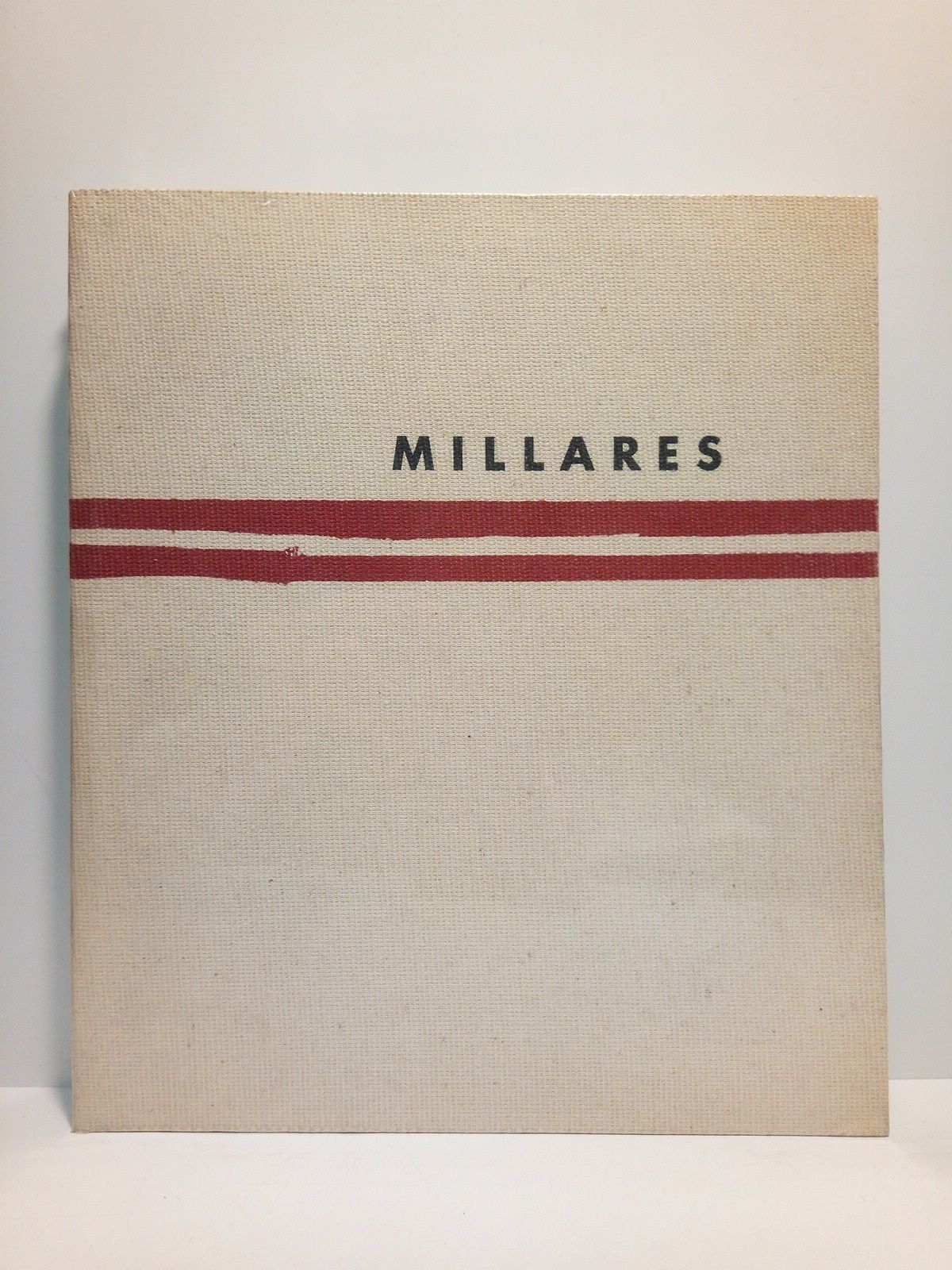 Millares. (Catálogo de la Exposición en el Museo Nacional Reina …