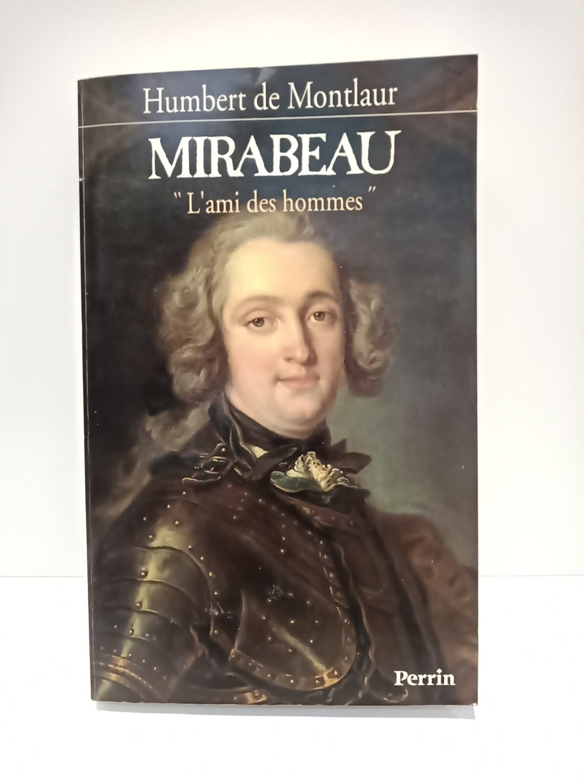 Mirabeau. l'Ami des hommes