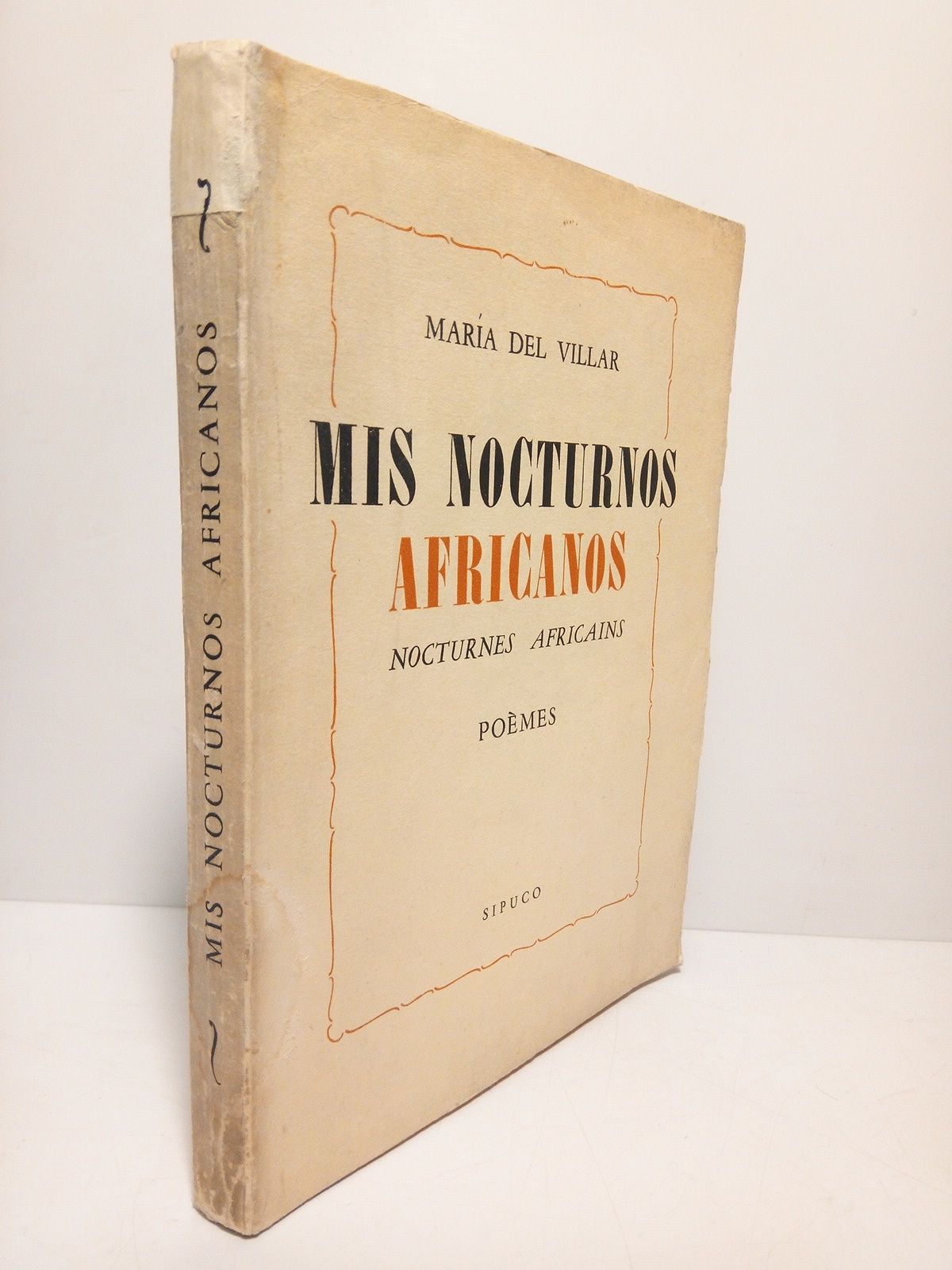 Mis nocturnos africanos = Nocturnes africains. [Poèmes]] / Traducción de …