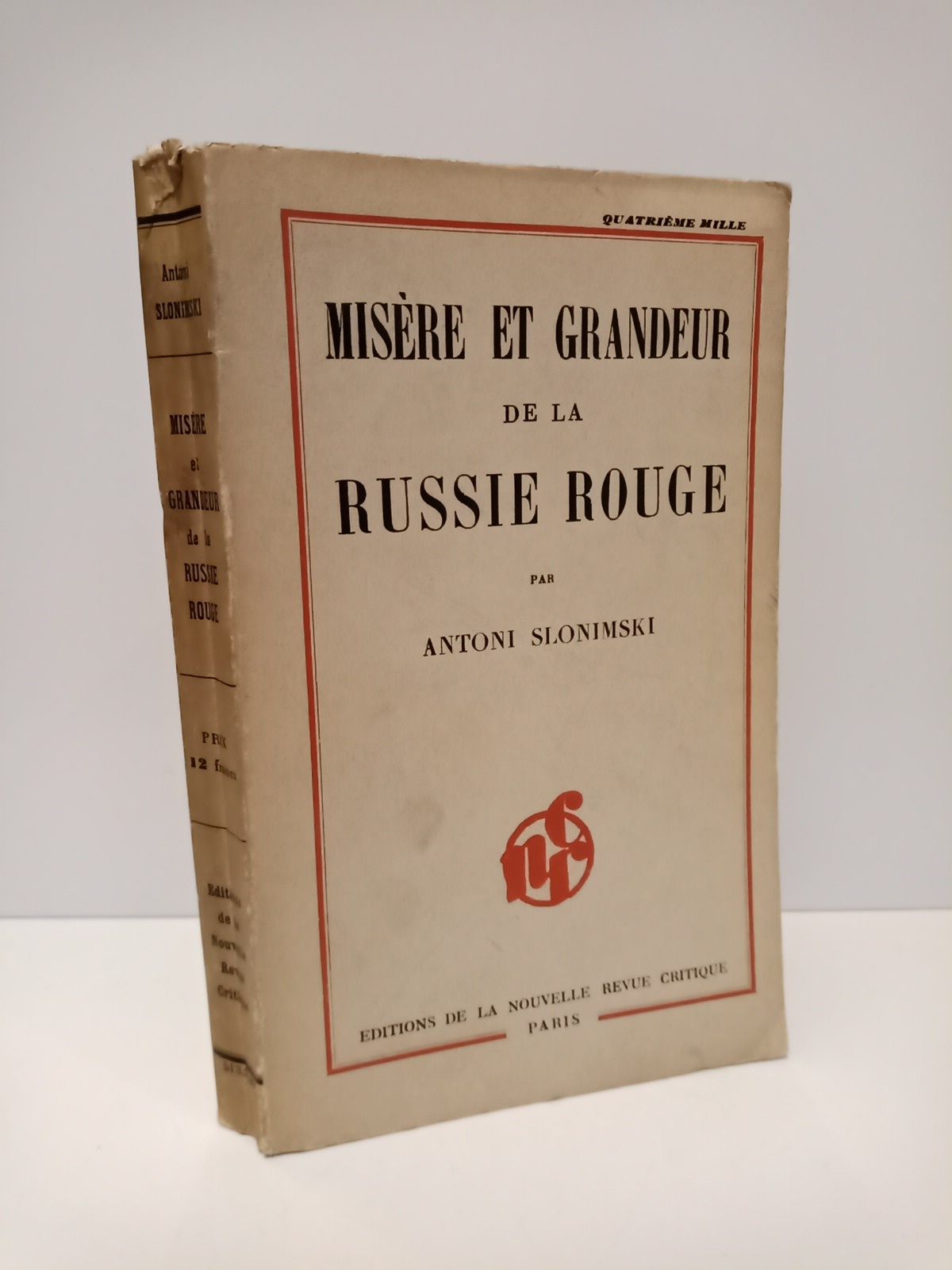 Misère et grandeur de la Russie Rouge