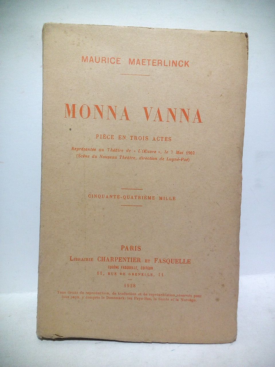 Monna Vanna. (Pièce en trois actes. Représentée au Théâtre de …