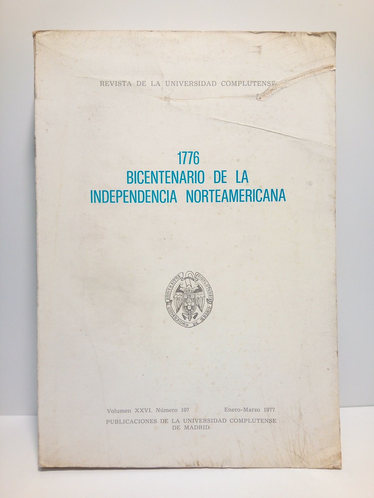 [Monográfico dedicado a] 1776: Bicentenario de la independencia norteamericana