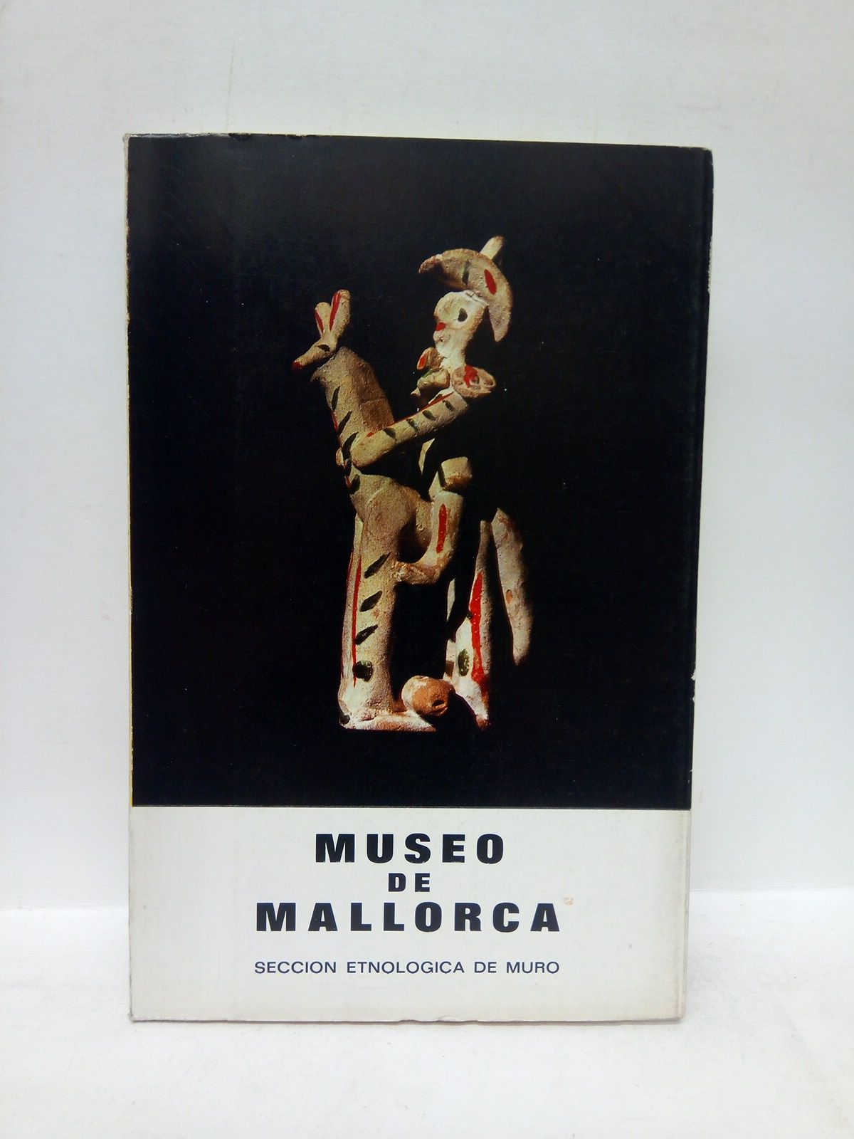 Museo de Mallorca. Sección Etnológica de Muro