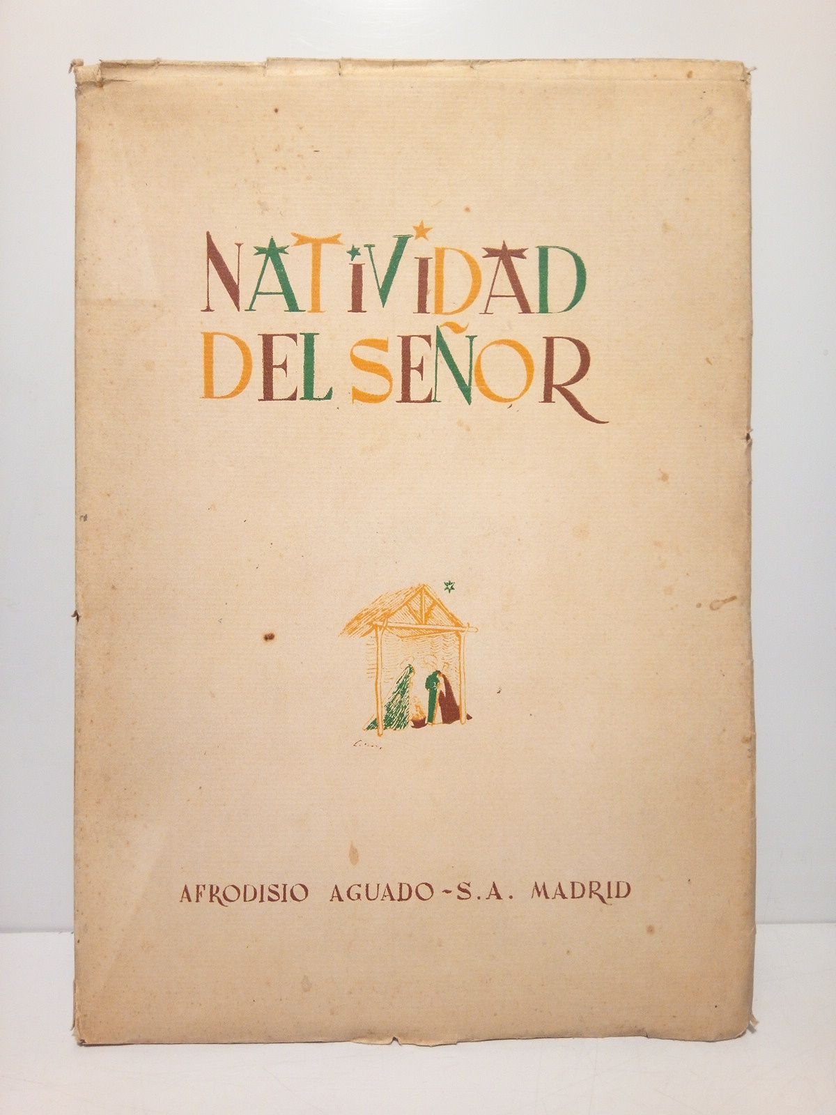 Natividad del Señor / Preparó los textos de este libro …