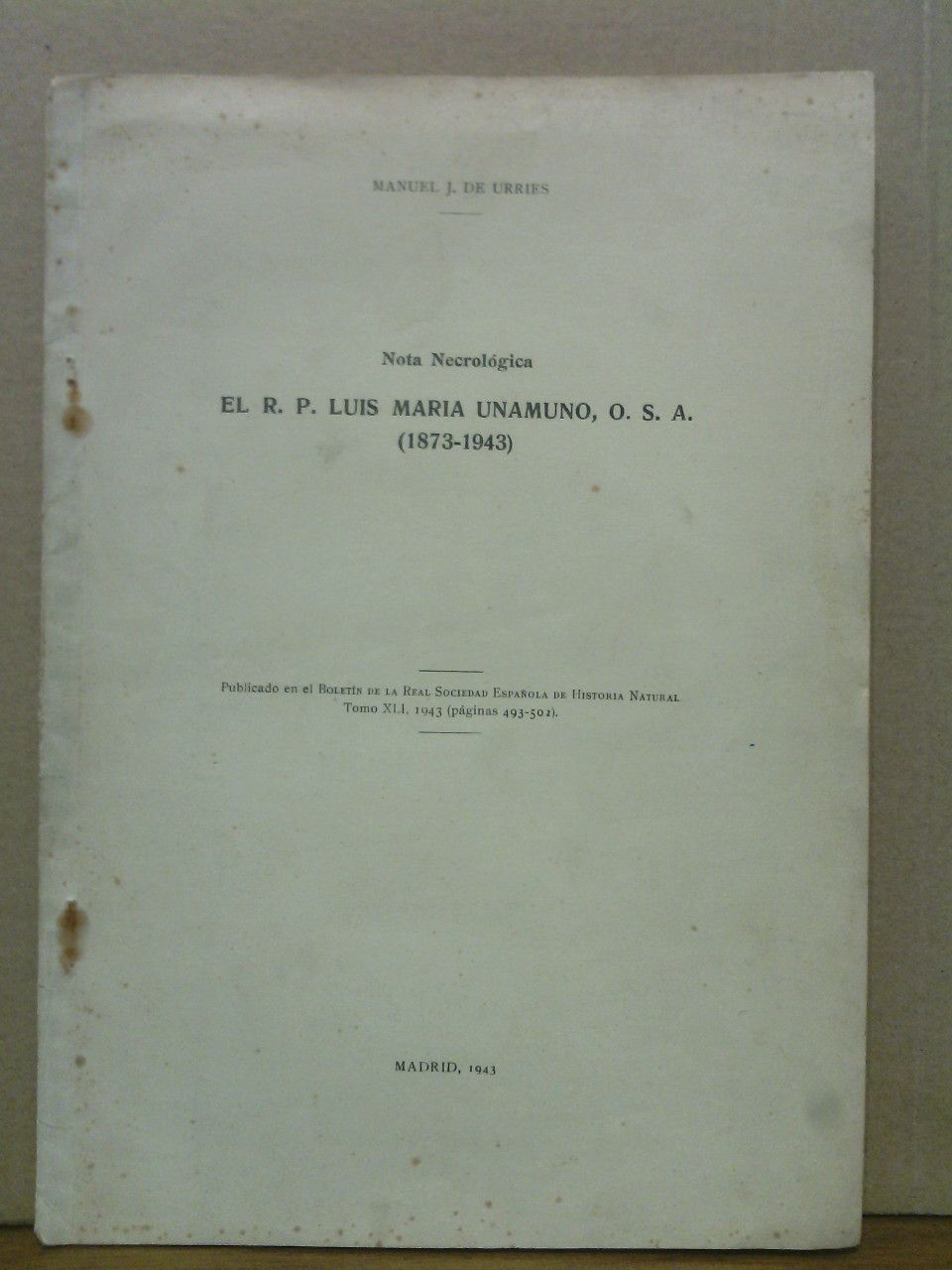 Nota Necrológica : El R. P. Luis Maria Unamuno, O. …