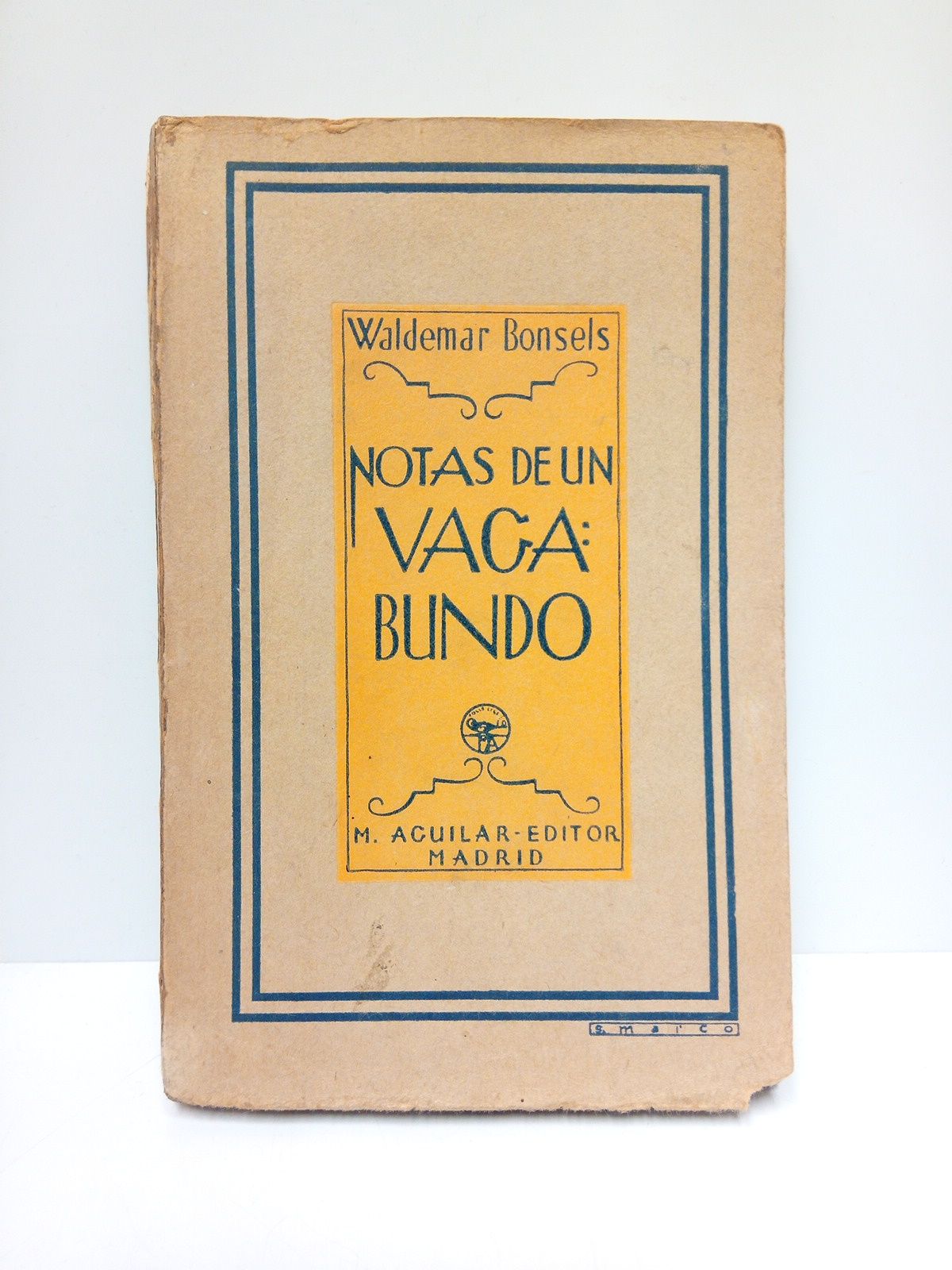 Notas de un vagabundo / Traducción de A. Lázaro y …