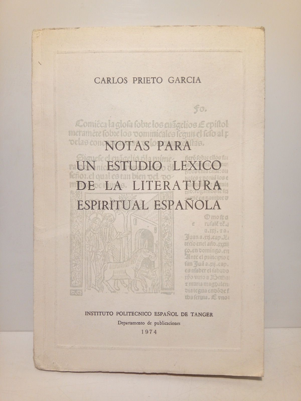 Notas para un estudio léxico de la literatura espiritual española