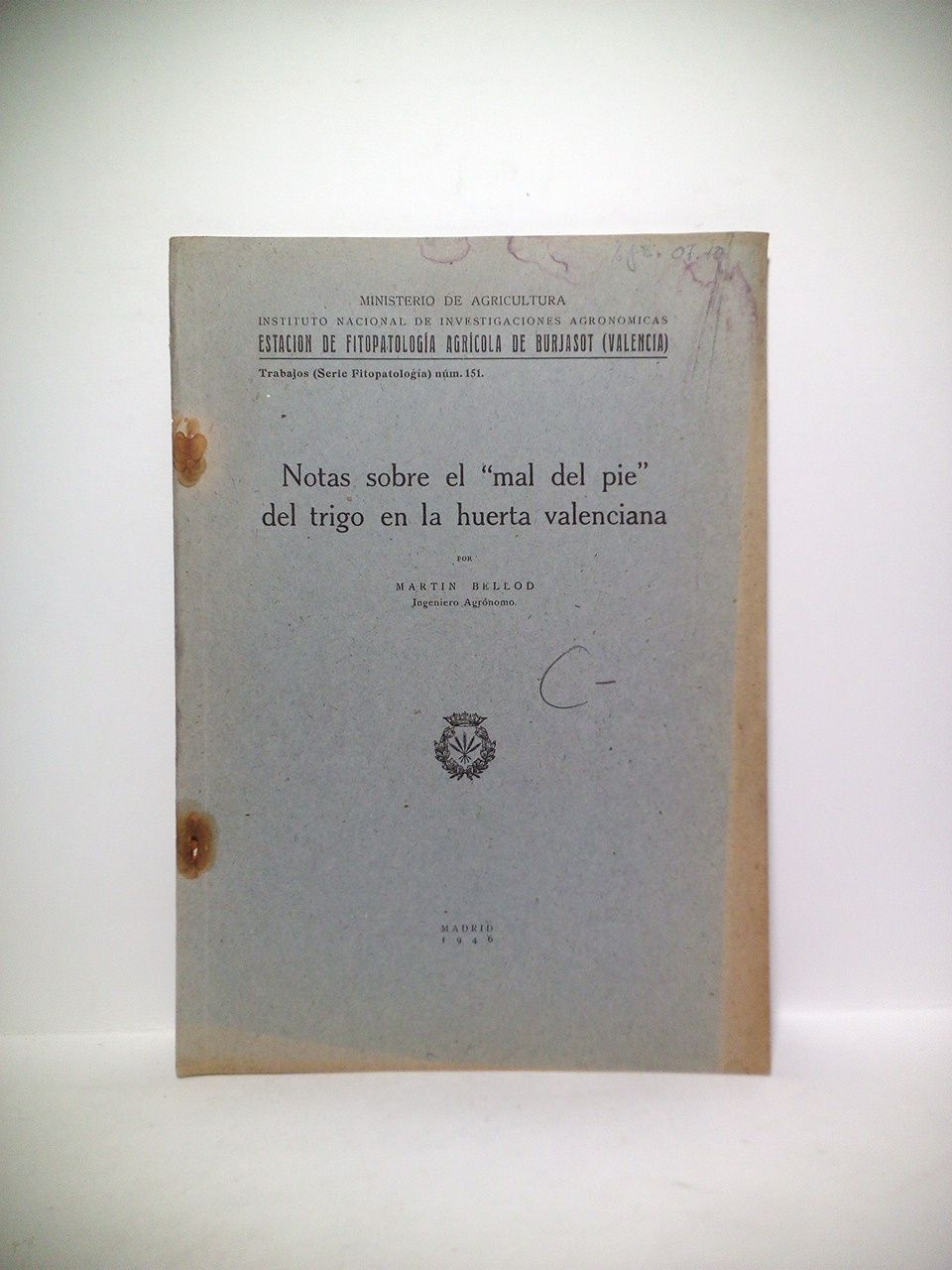 Notas sobre el "Mal de Pie" del trigo en la …