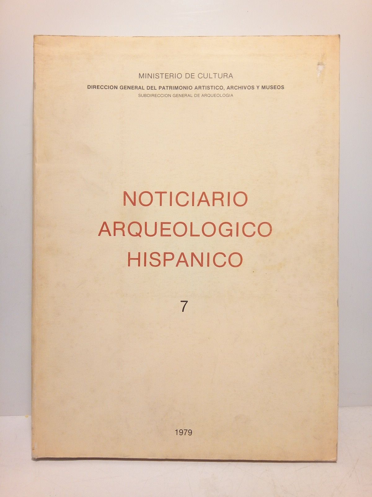 Noticiario Arqueológico Hispánico. 7