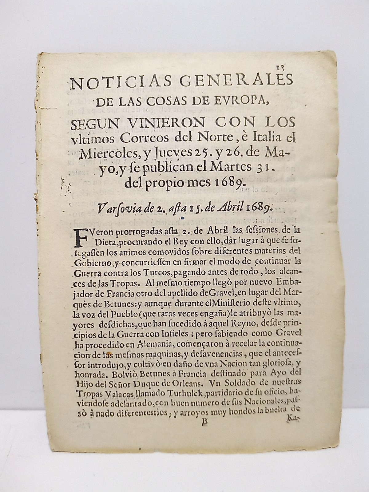 Noticias Generales de la Cosas de Europa, según vinieron con …