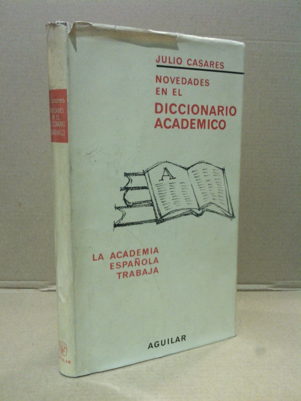 Novedades en el Diccionario Académico: "La Academia Española Trabaja"